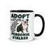 "Adopt A Personal Stalker" English Bulldog Mug | B&W Colored