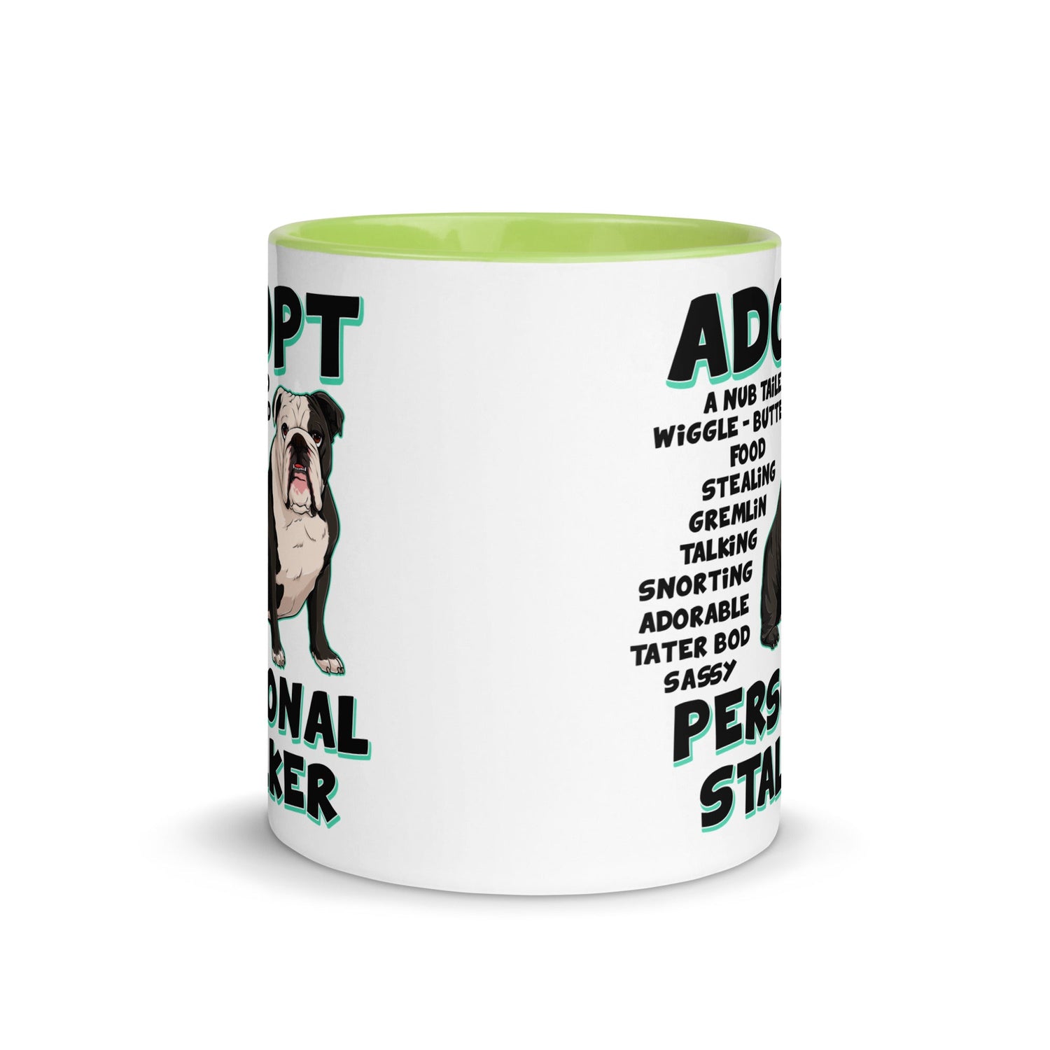 "Adopt A Personal Stalker" English Bulldog Mug | B&W Colored
