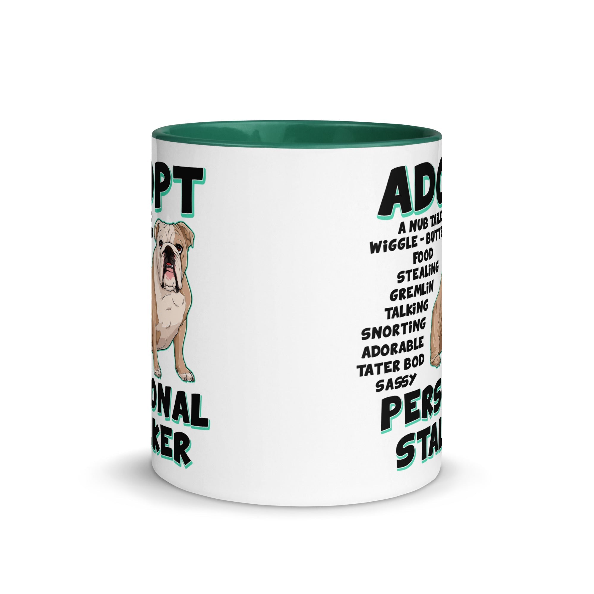 "Adopt A Personal Stalker" English Bulldog Mug | Fawn & White Colored