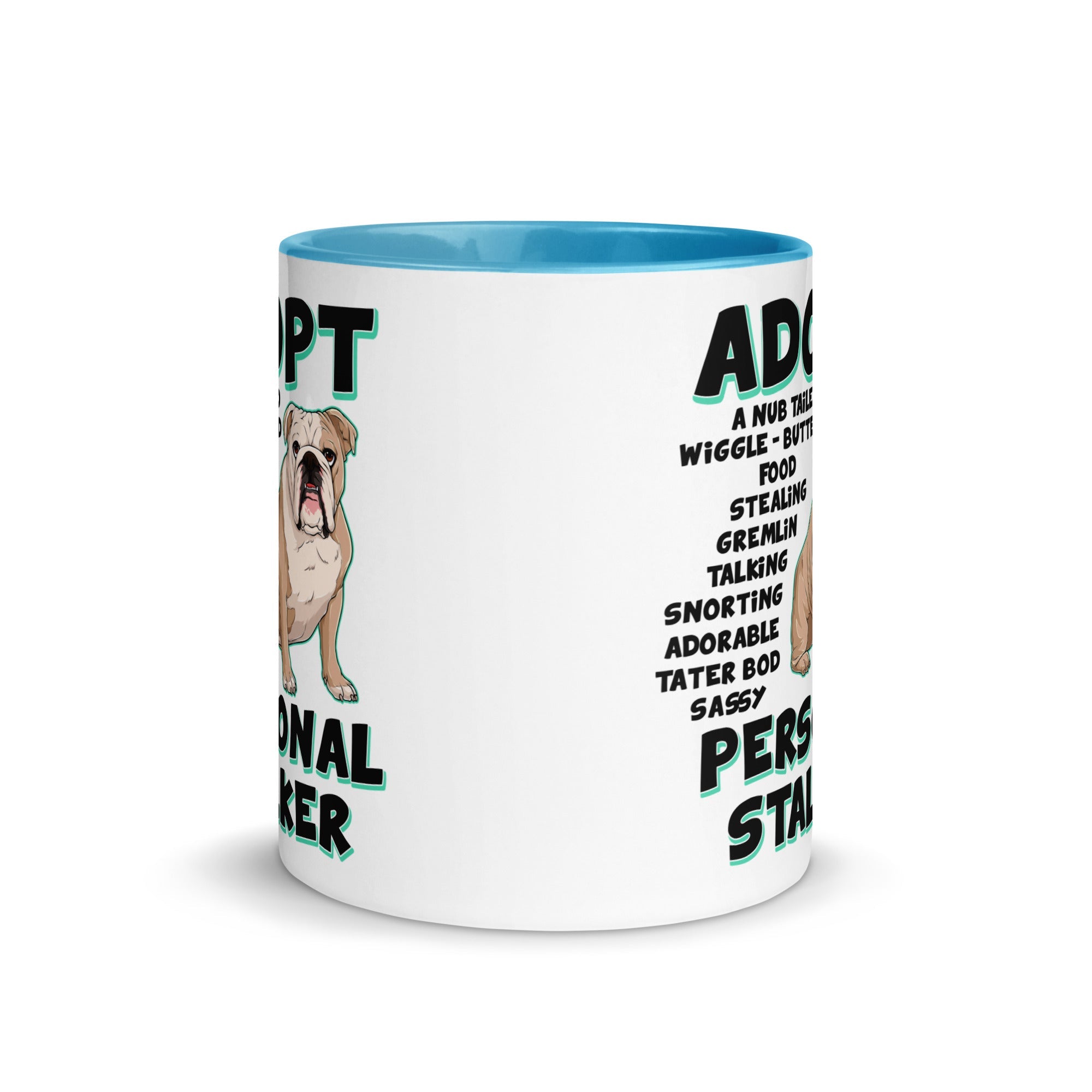 "Adopt A Personal Stalker" English Bulldog Mug | Fawn & White Colored