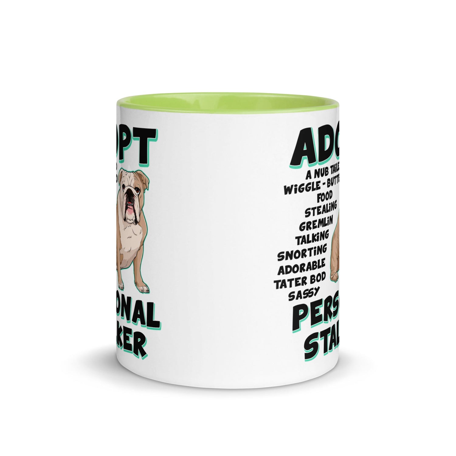 "Adopt A Personal Stalker" English Bulldog Mug | Fawn & White Colored