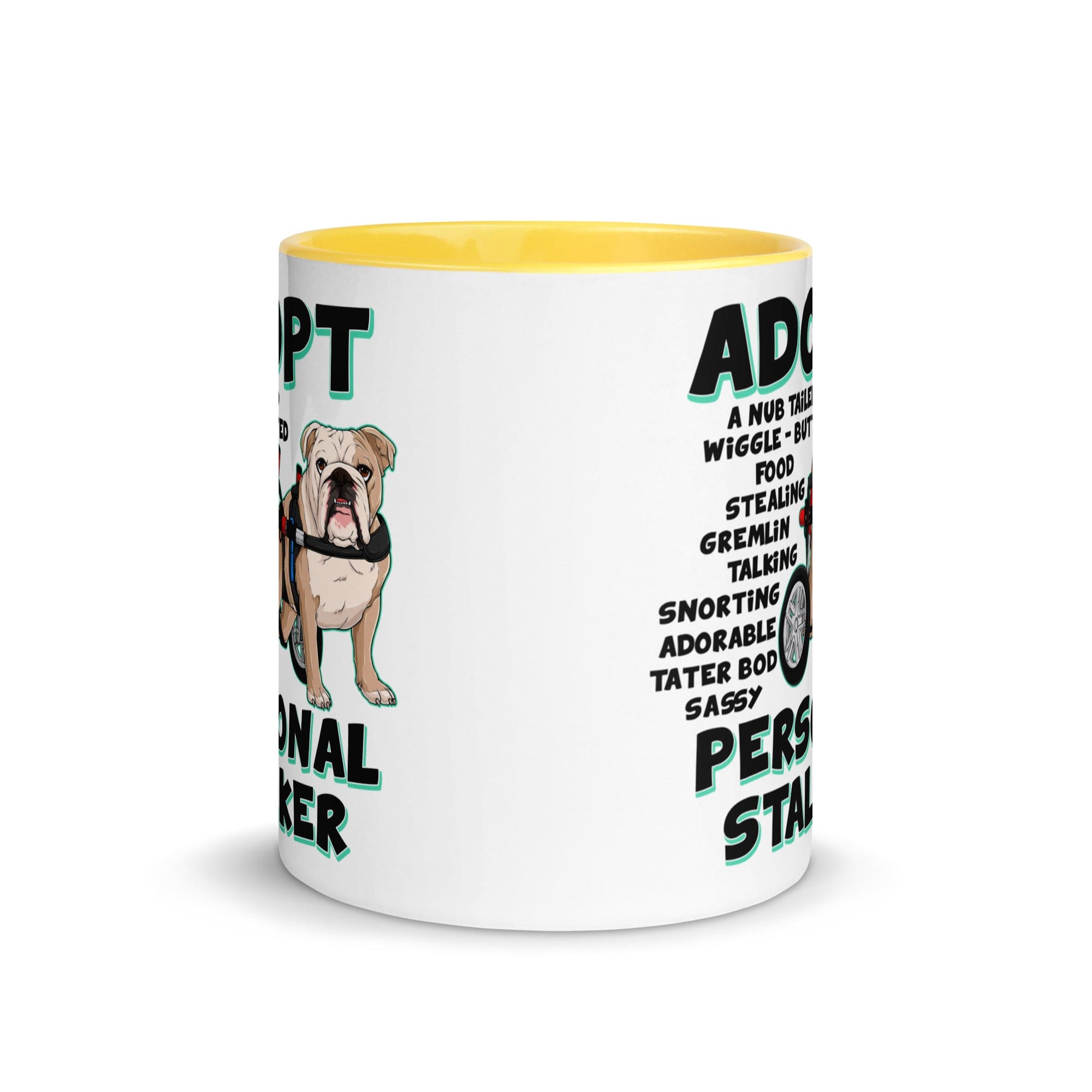 "Adopt A Personal Stalker" English Bulldog Mug | Fawn & White Colored in Wheelchair