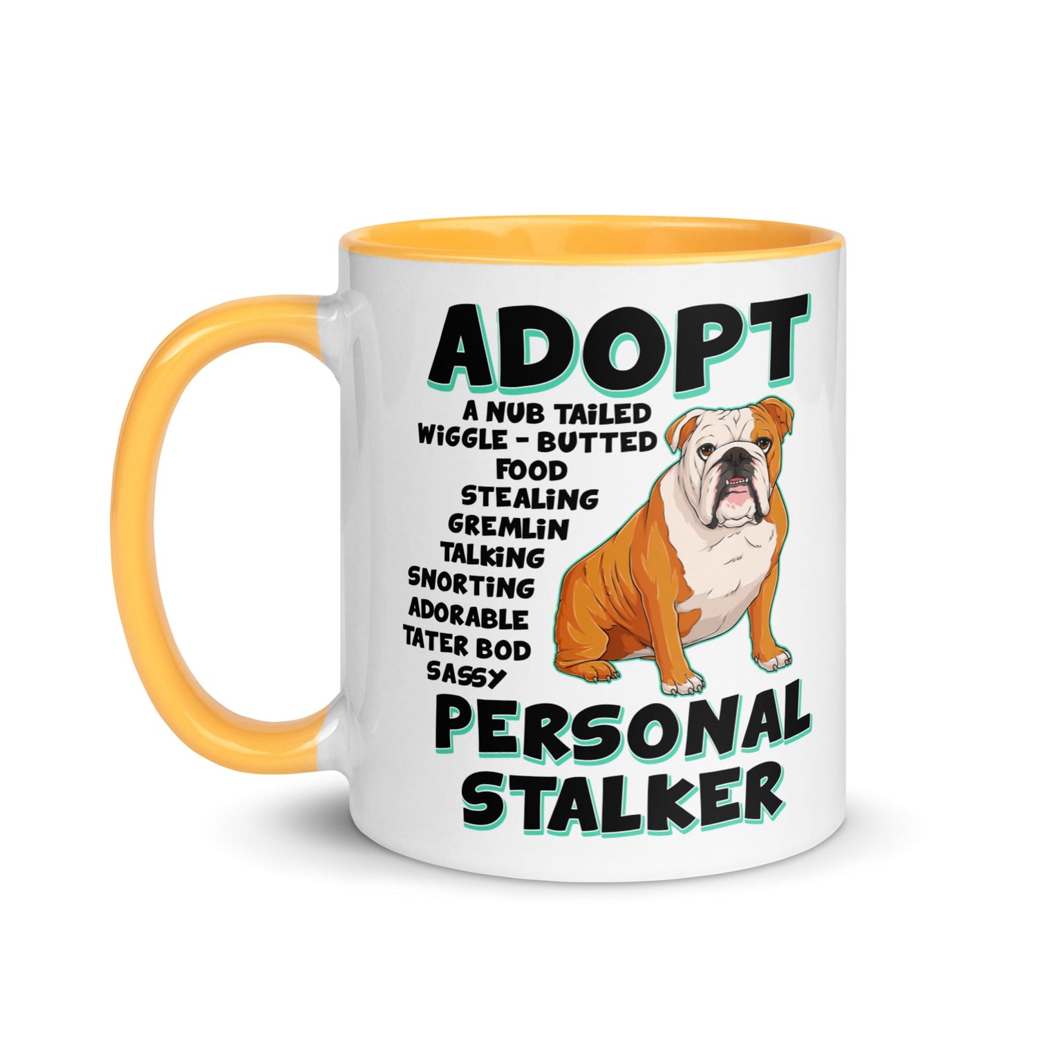 "Adopt A Personal Stalker" English Bulldog Mug | Red & White Colored