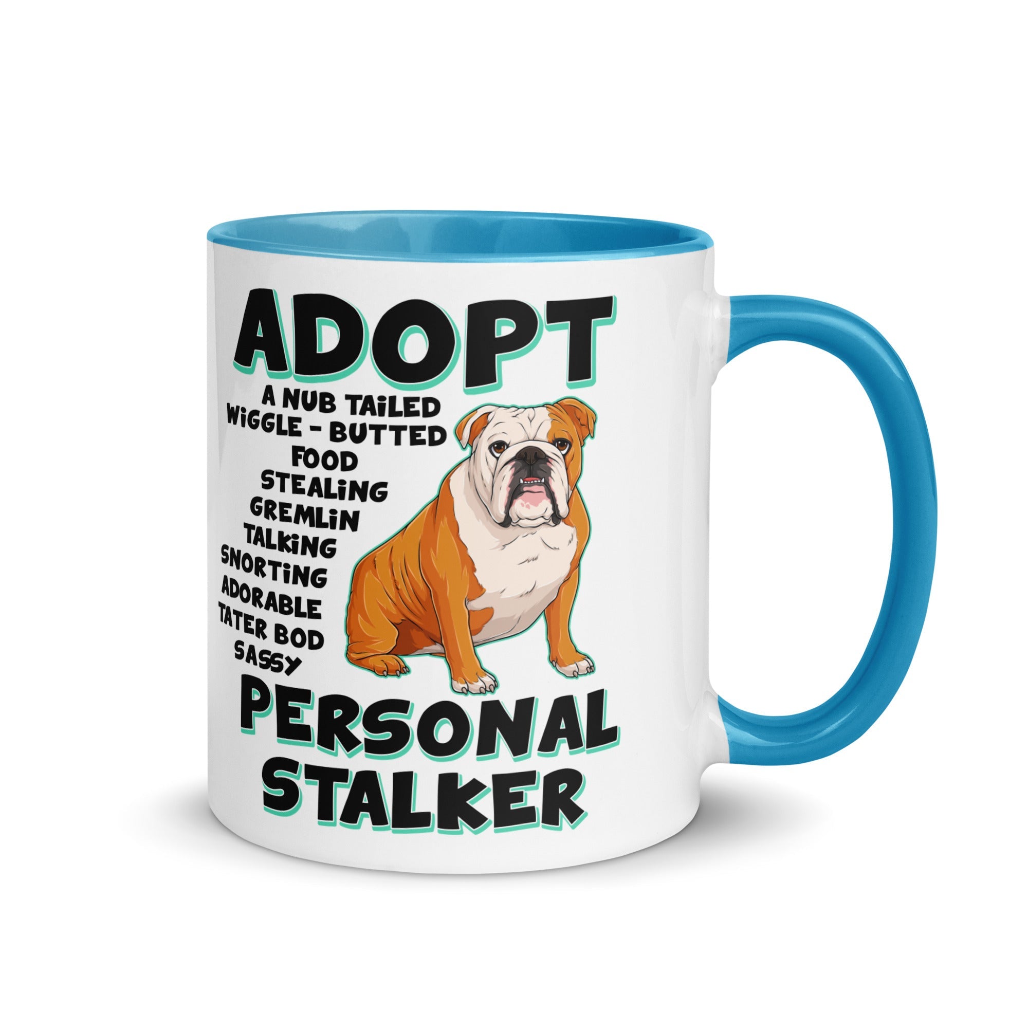 "Adopt A Personal Stalker" English Bulldog Mug | Red & White Colored