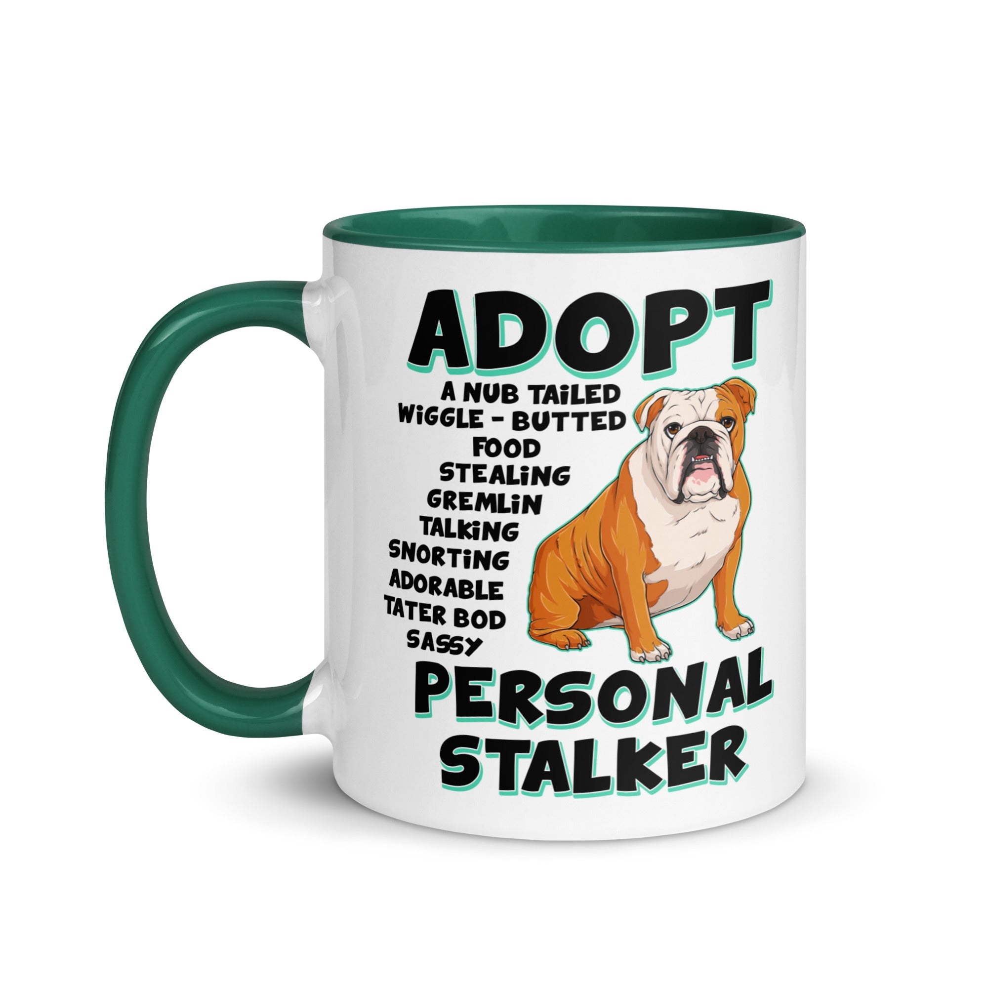 "Adopt A Personal Stalker" English Bulldog Mug | Red & White Colored