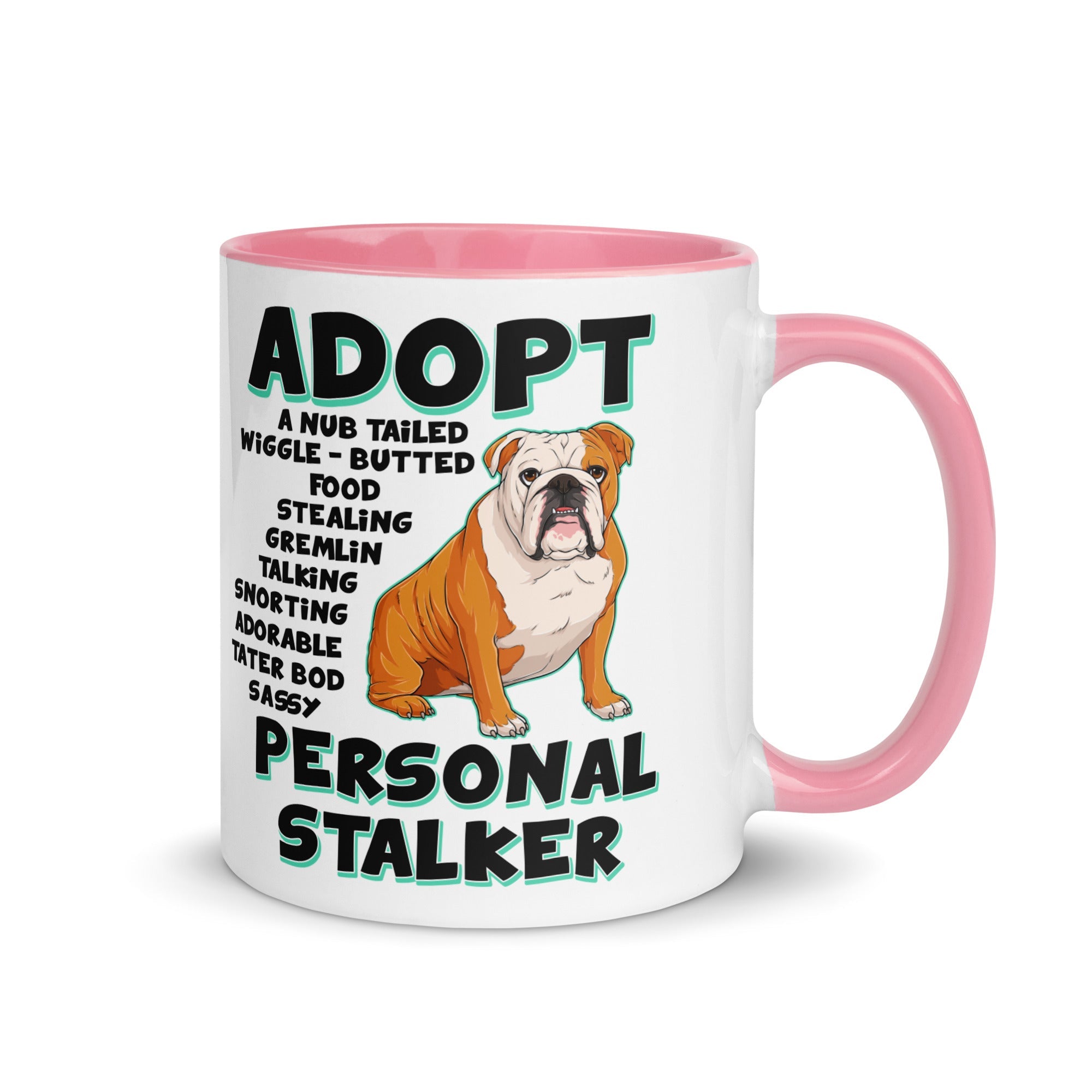 "Adopt A Personal Stalker" English Bulldog Mug | Red & White Colored