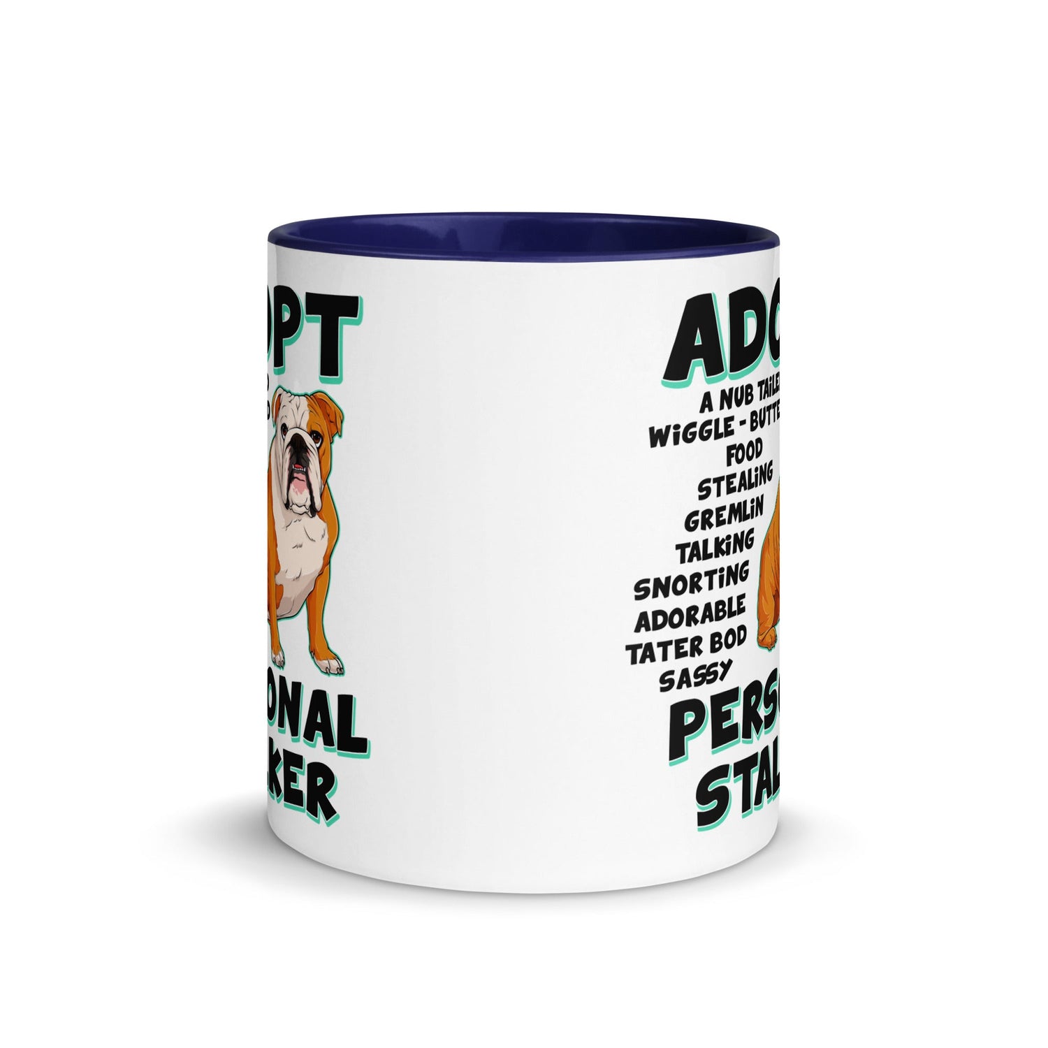 "Adopt A Personal Stalker" English Bulldog Mug | Red & White Colored