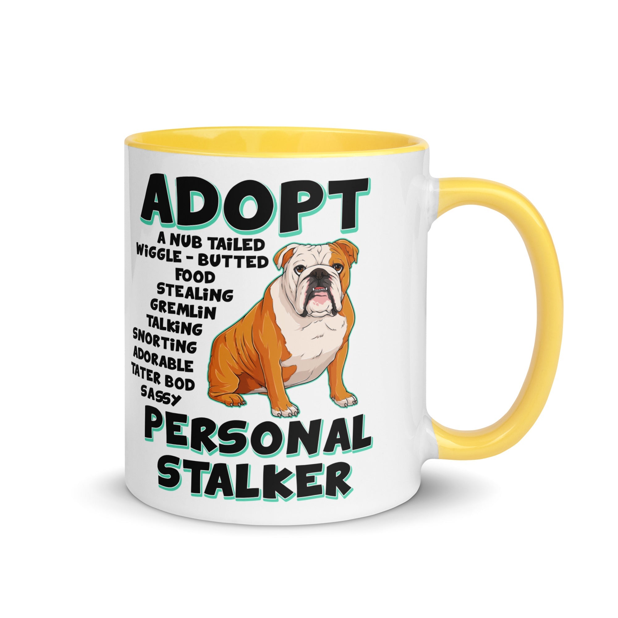 "Adopt A Personal Stalker" English Bulldog Mug | Red & White Colored