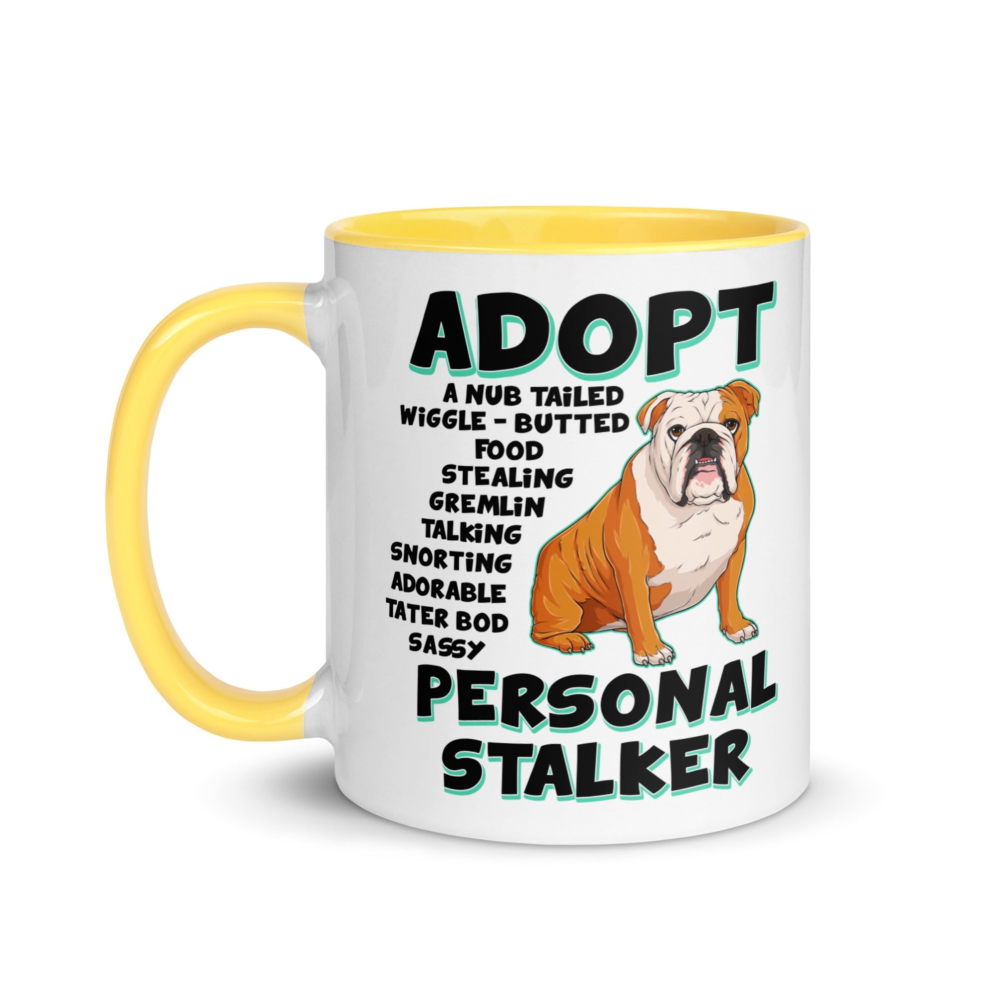 "Adopt A Personal Stalker" English Bulldog Mug | Red & White Colored