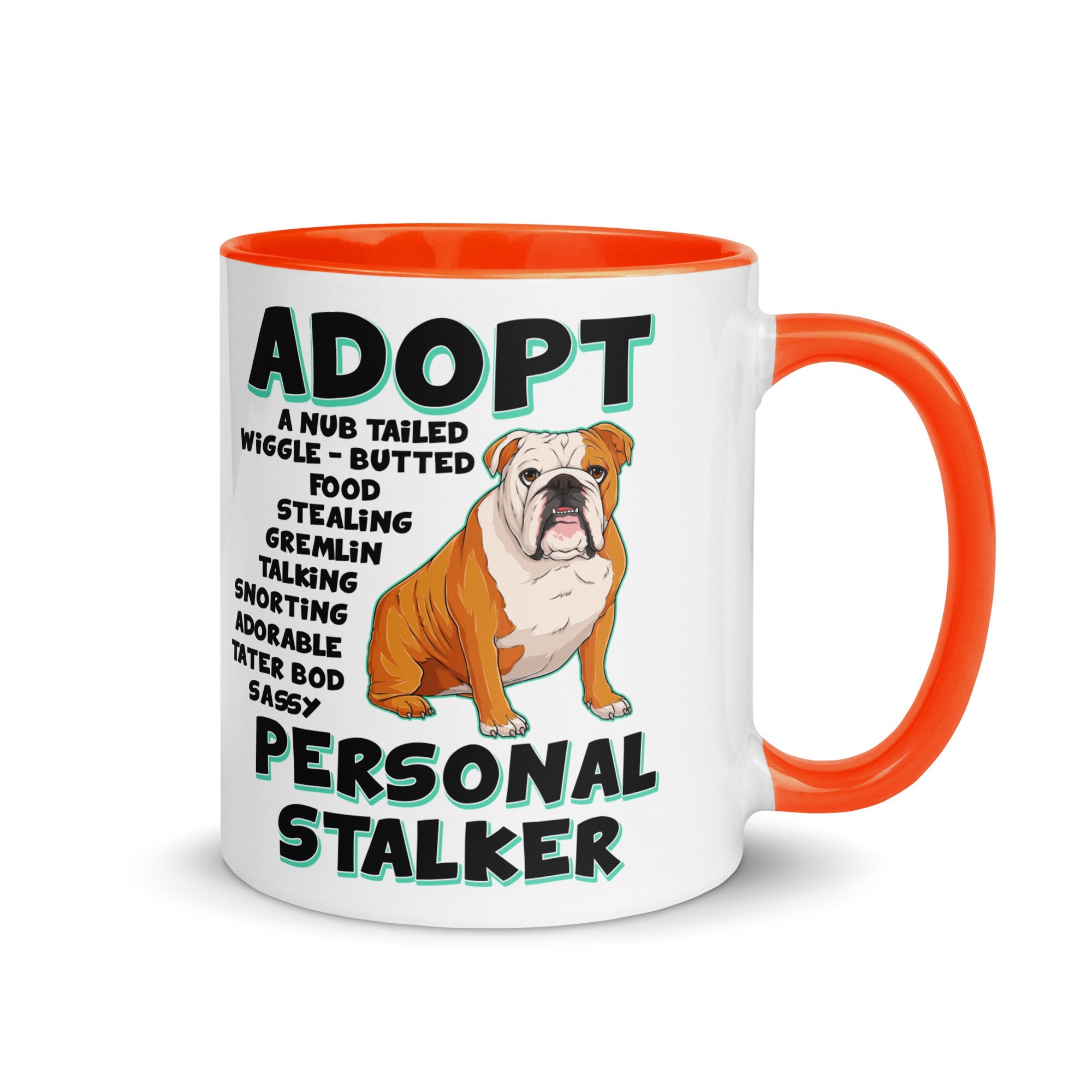 "Adopt A Personal Stalker" English Bulldog Mug | Red & White Colored