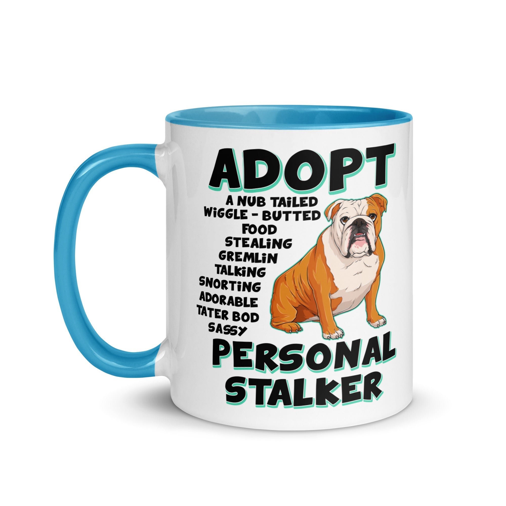 "Adopt A Personal Stalker" English Bulldog Mug | Red & White Colored