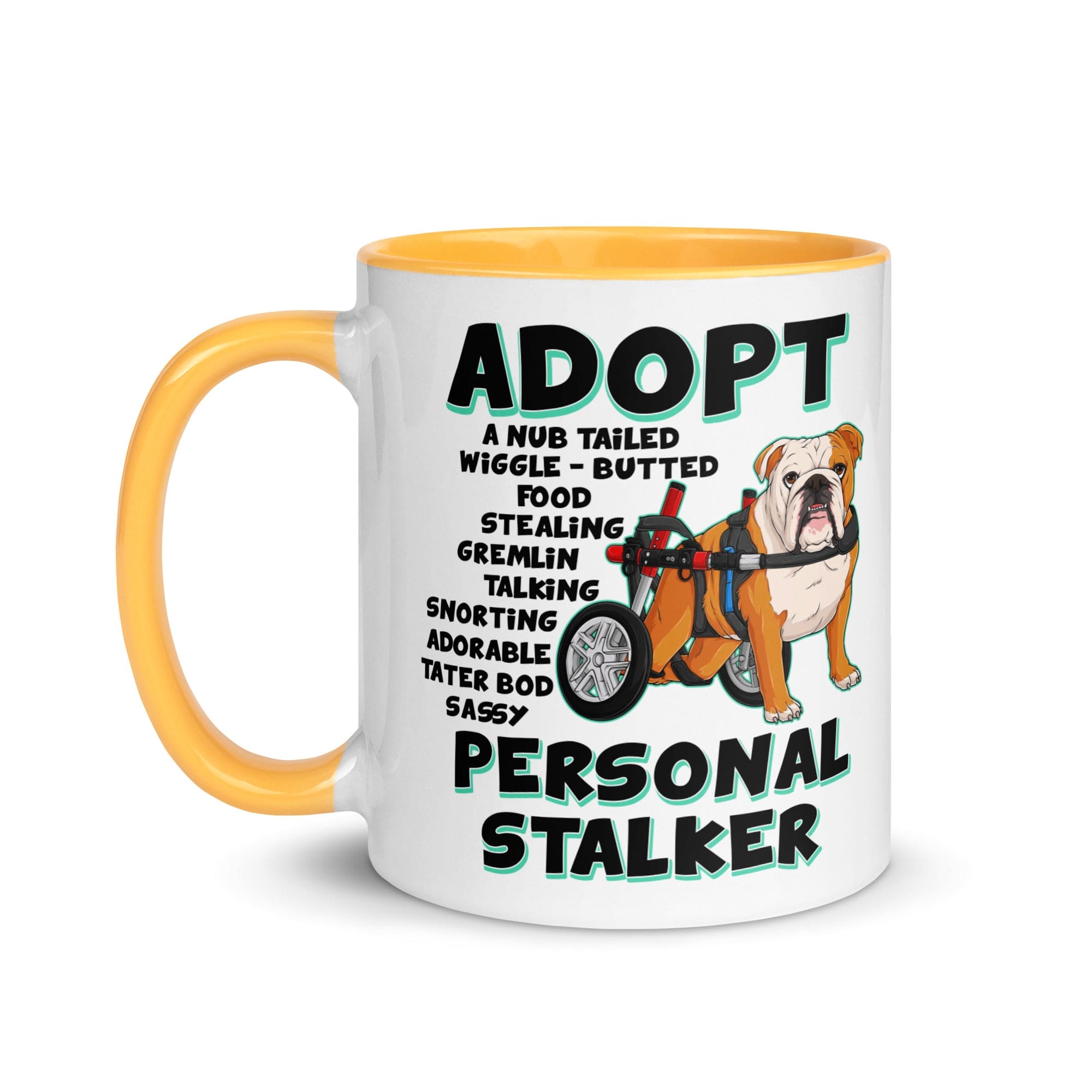 "Adopt A Personal Stalker" English Bulldog Mug | Red & White Colored in Wheelchair