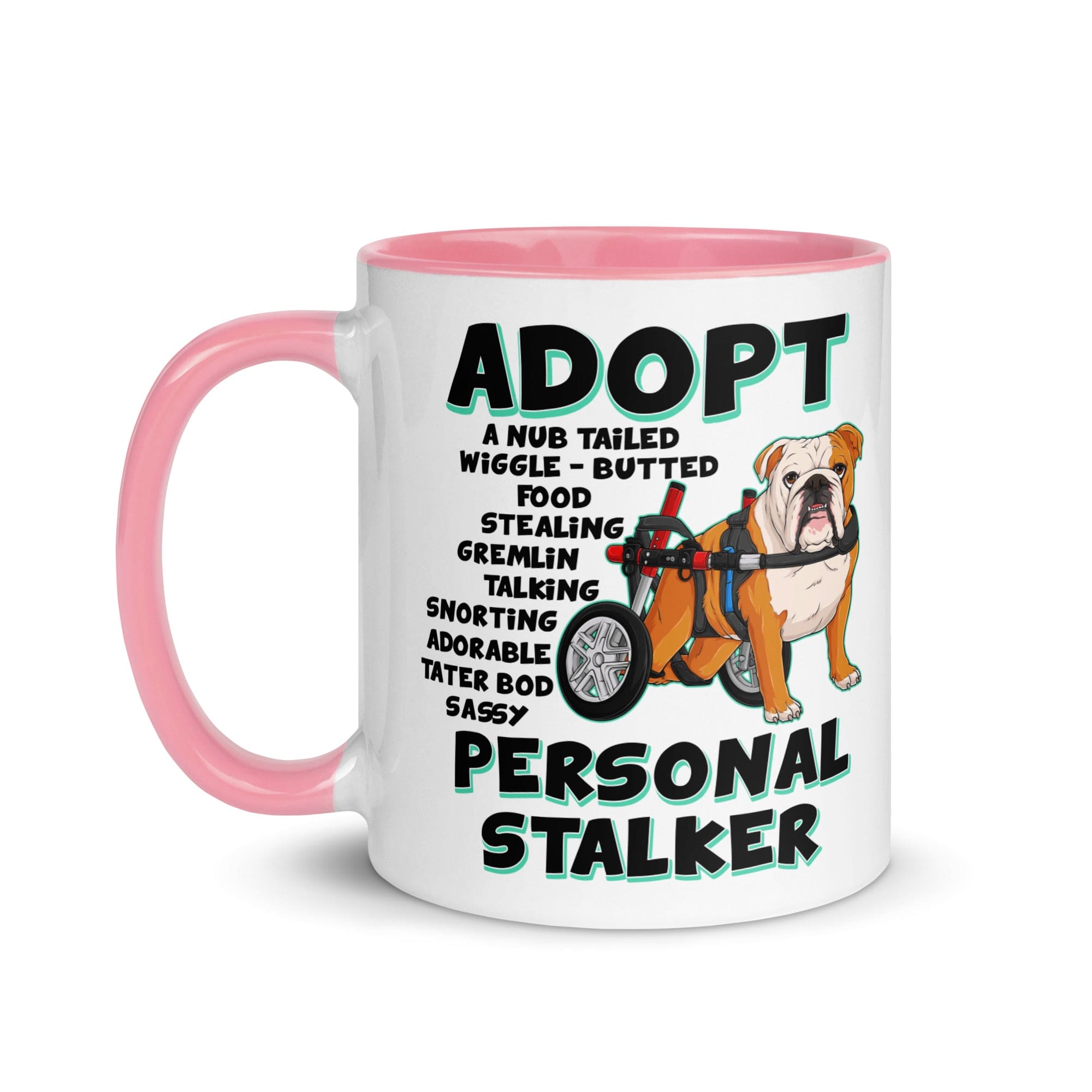 "Adopt A Personal Stalker" English Bulldog Mug | Red & White Colored in Wheelchair