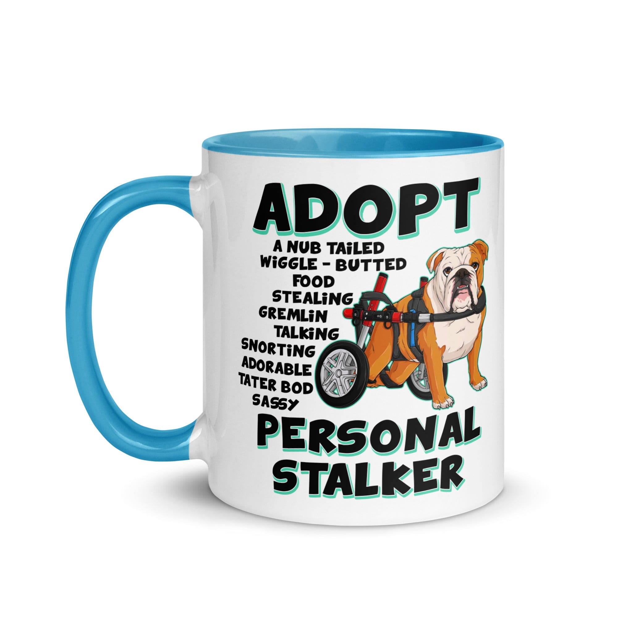 "Adopt A Personal Stalker" English Bulldog Mug | Red & White Colored in Wheelchair