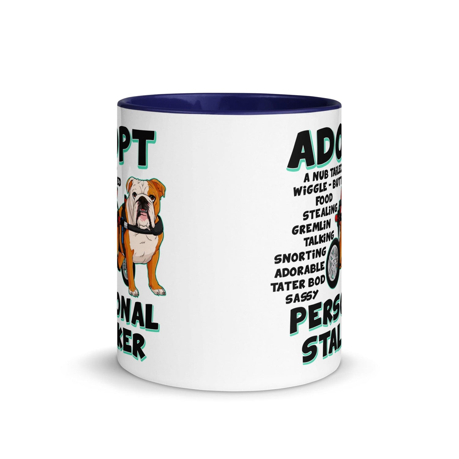 "Adopt A Personal Stalker" English Bulldog Mug | Red & White Colored in Wheelchair