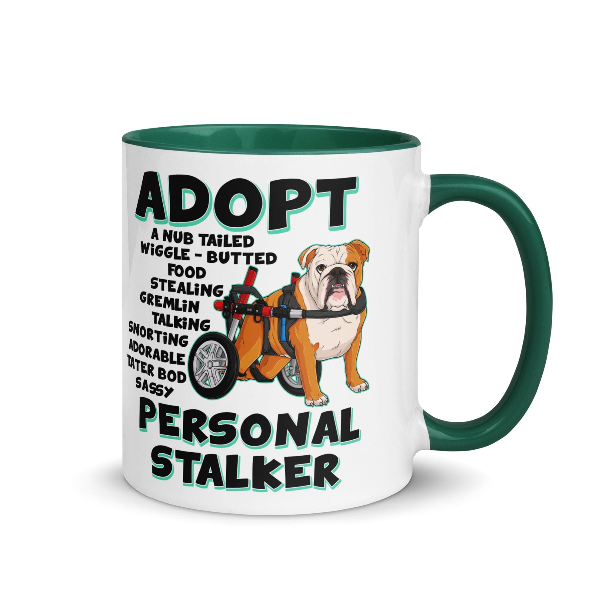 "Adopt A Personal Stalker" English Bulldog Mug | Red & White Colored in Wheelchair