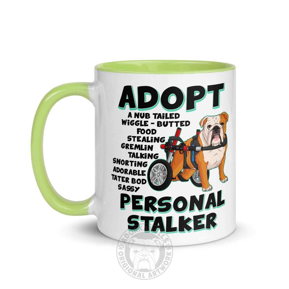 "Adopt A Personal Stalker" English Bulldog Mug | Red & White Colored in Wheelchair