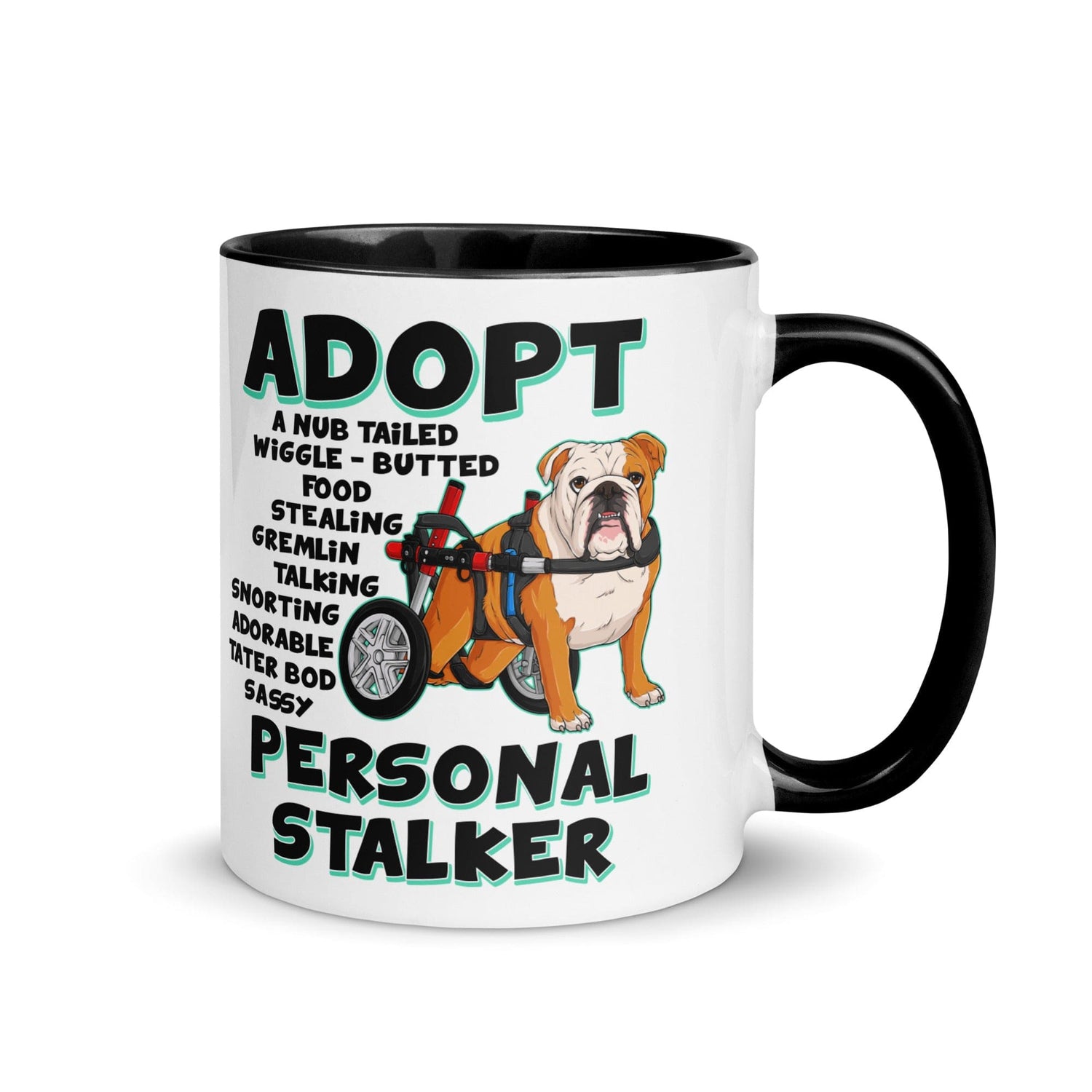 "Adopt A Personal Stalker" English Bulldog Mug | Red & White Colored in Wheelchair