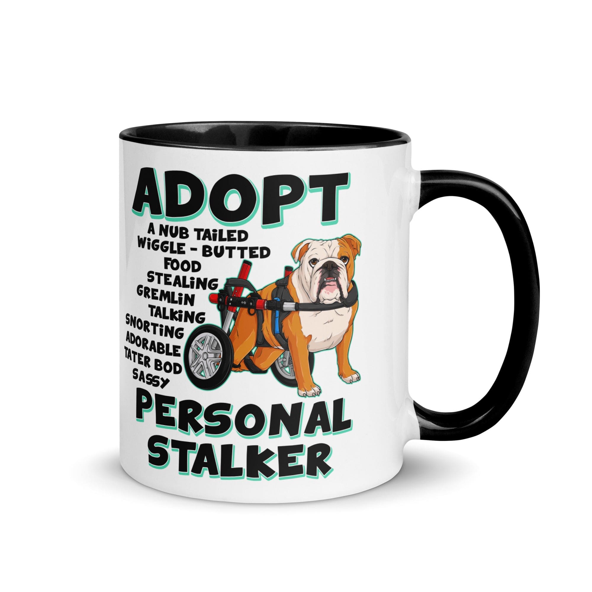 "Adopt A Personal Stalker" English Bulldog Mug | Red & White Colored in Wheelchair