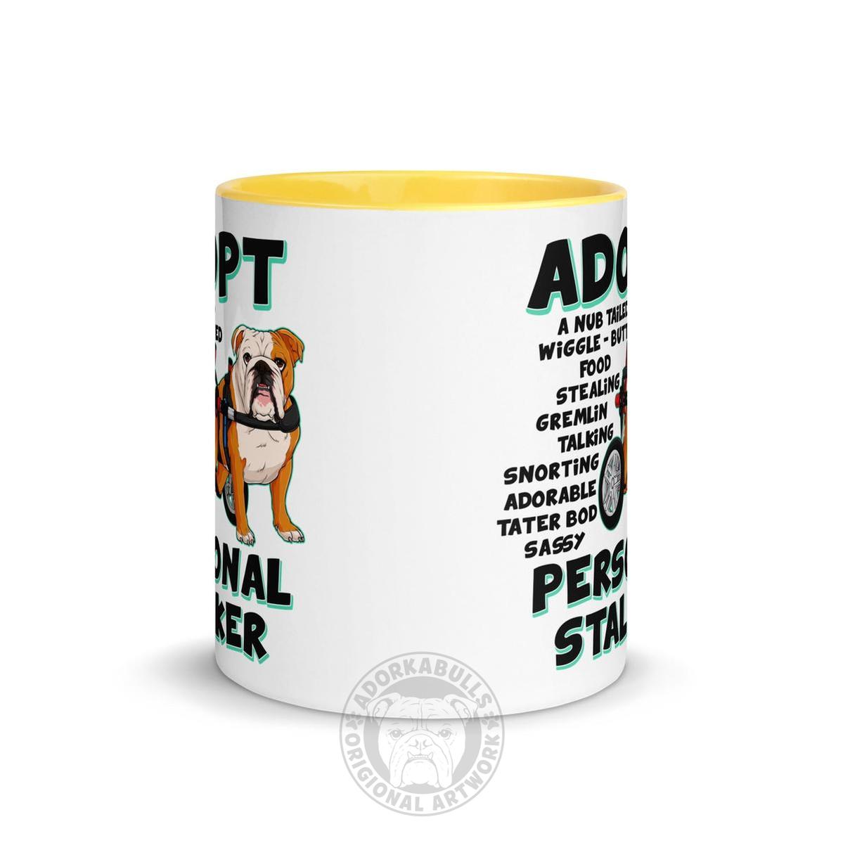 "Adopt A Personal Stalker" English Bulldog Mug | Red & White Colored in Wheelchair