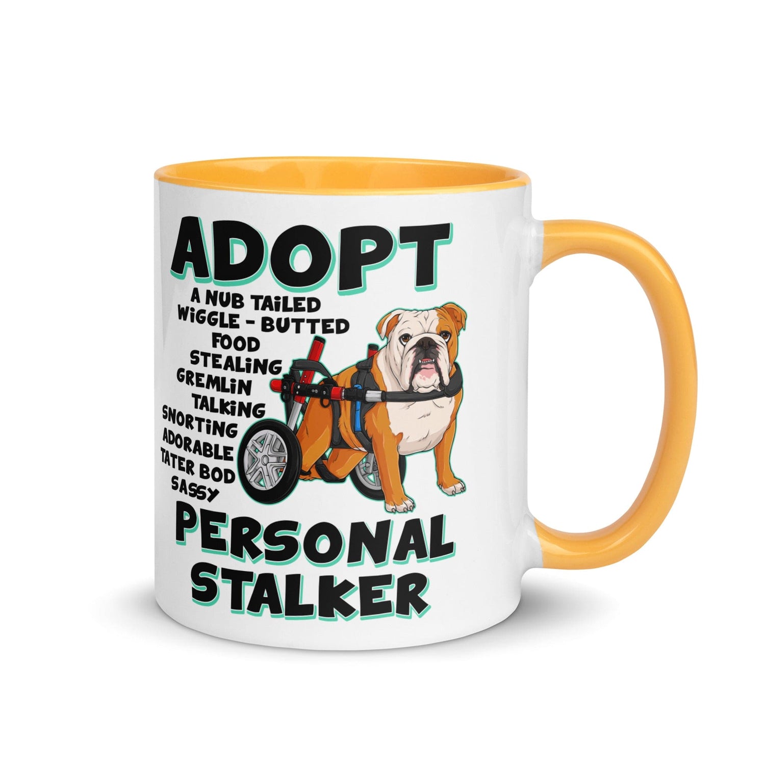 "Adopt A Personal Stalker" English Bulldog Mug | Red & White Colored in Wheelchair