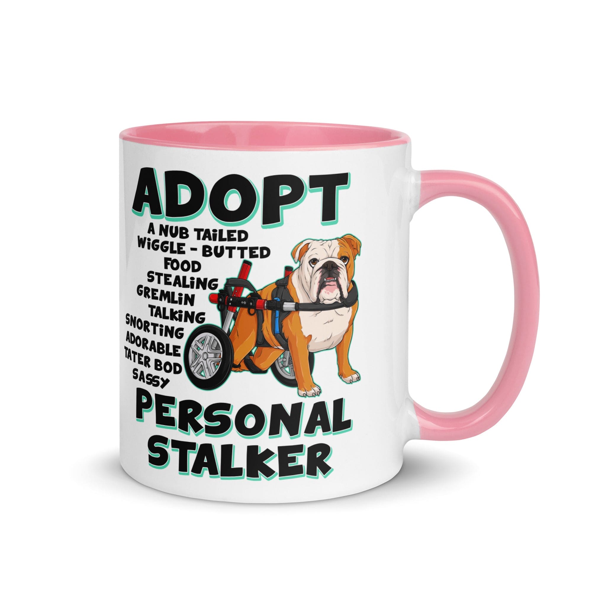 "Adopt A Personal Stalker" English Bulldog Mug | Red & White Colored in Wheelchair