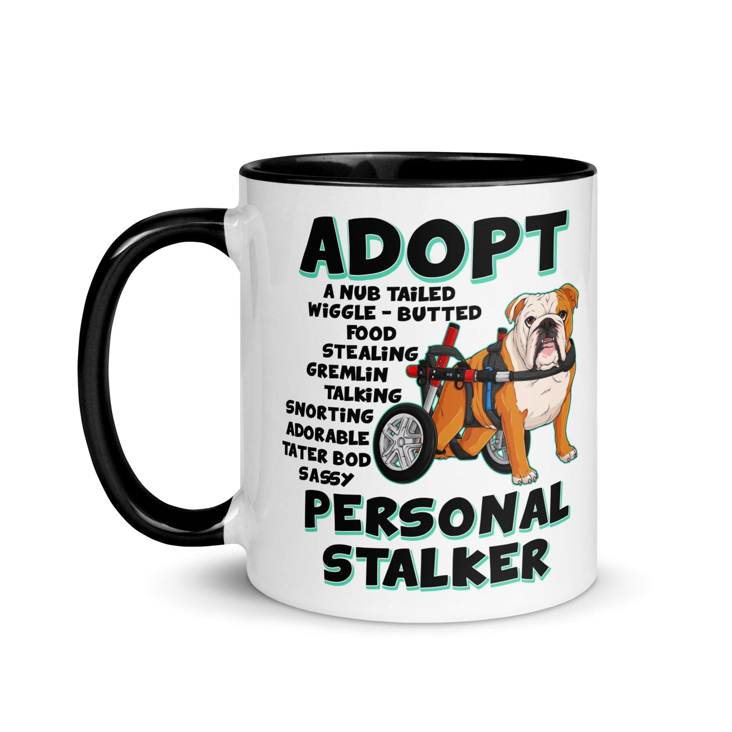 "Adopt A Personal Stalker" English Bulldog Mug | Red & White Colored in Wheelchair