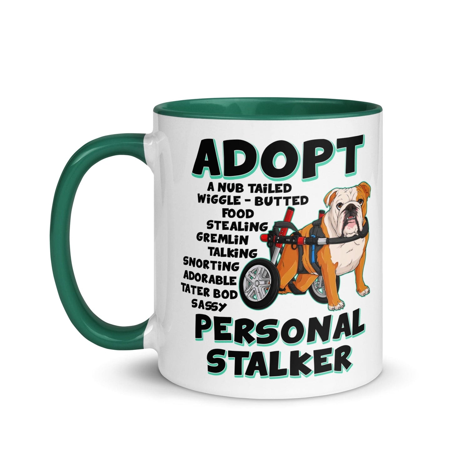 "Adopt A Personal Stalker" English Bulldog Mug | Red & White Colored in Wheelchair