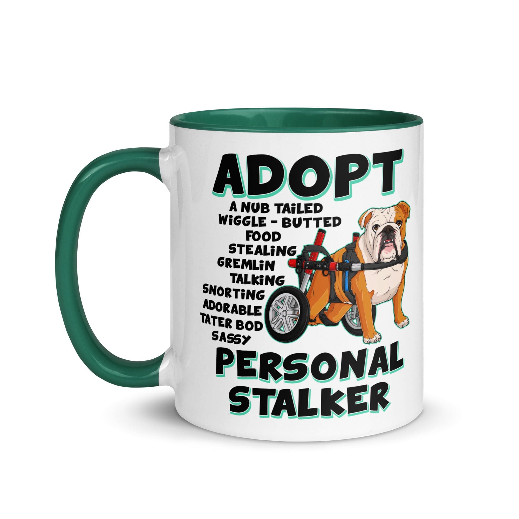 "Adopt A Personal Stalker" English Bulldog Mug | Red & White Colored in Wheelchair
