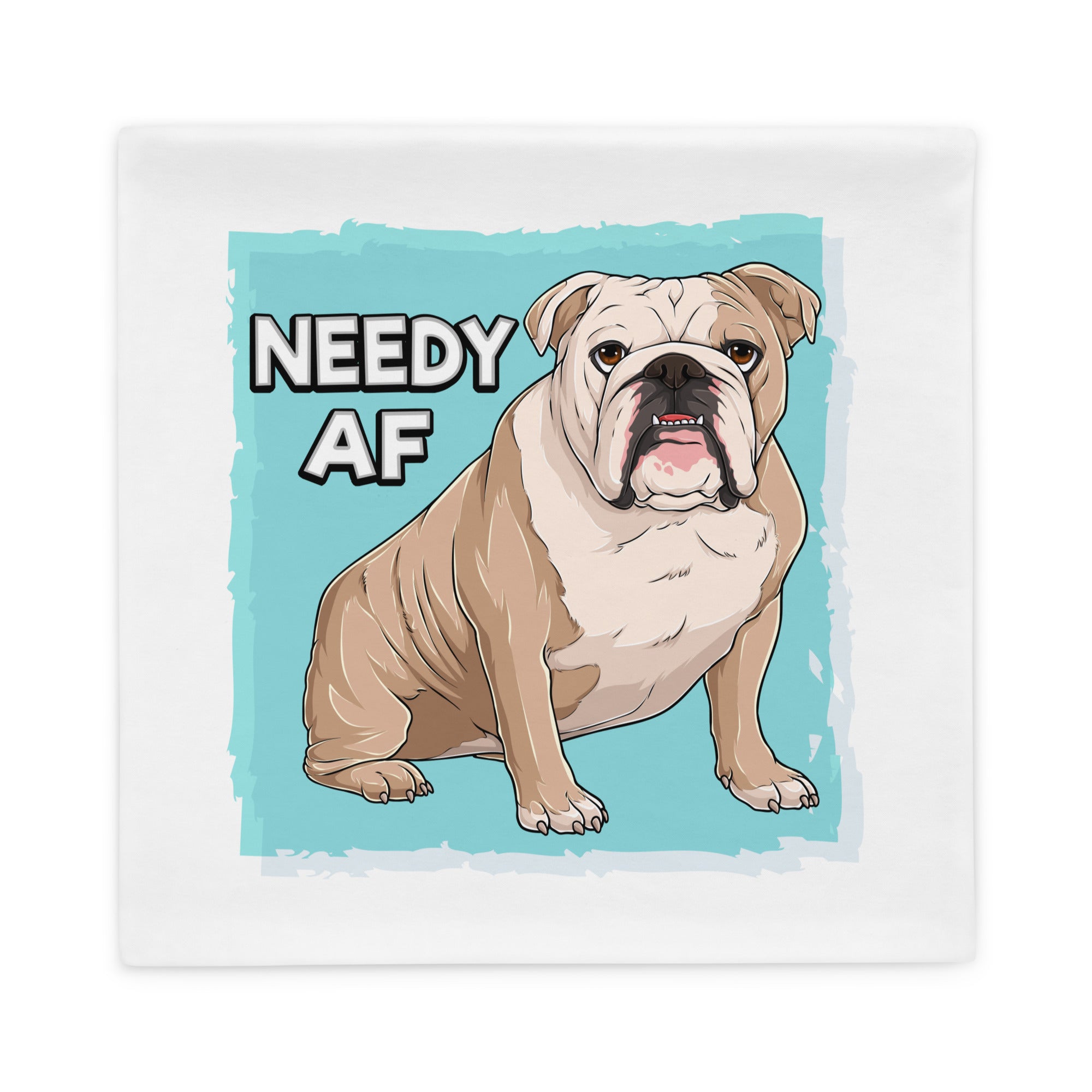 "Adopt A Personal Stalker" English Bulldog Pillow Case | Fawn & White Colored