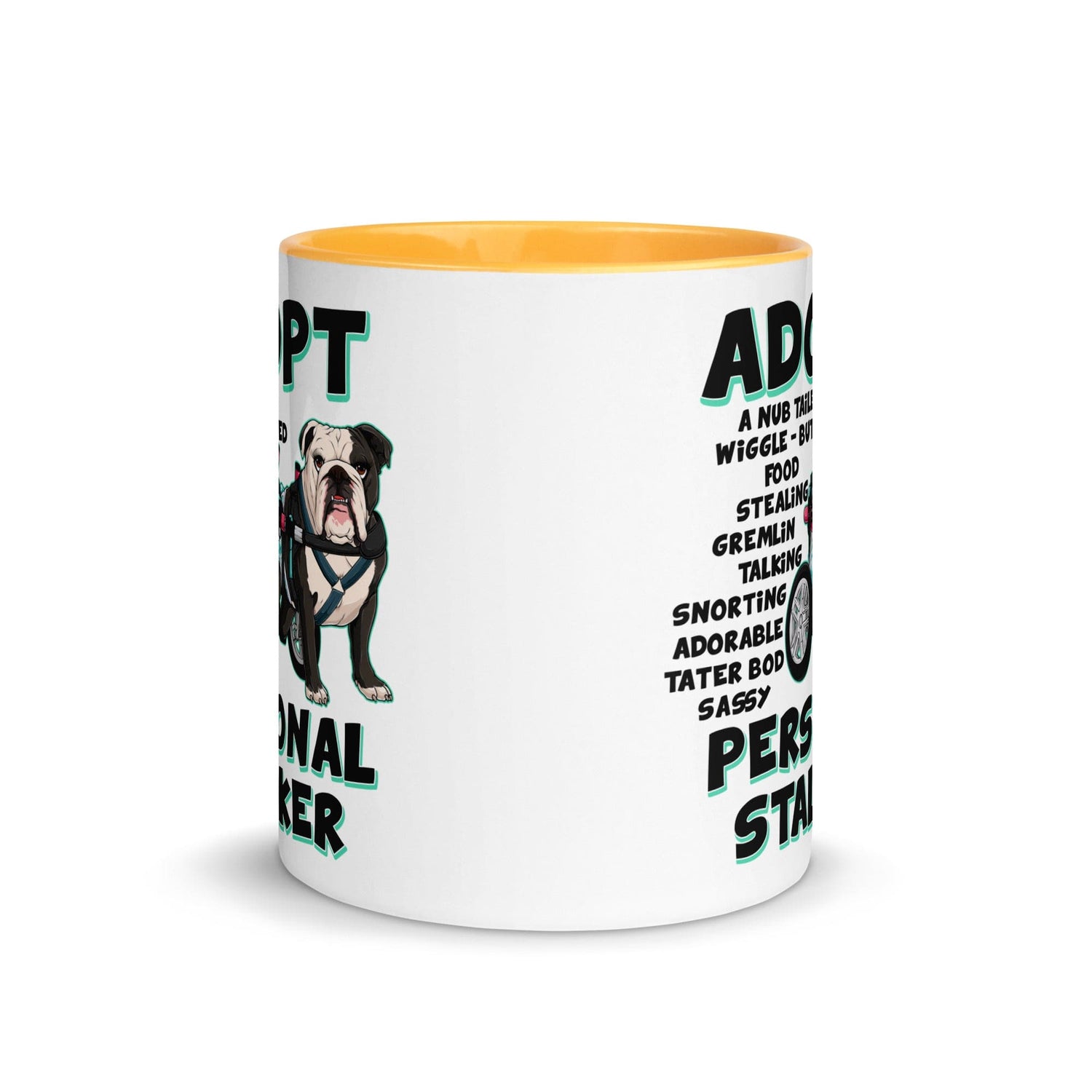 "Adopt A Personal Stalker" Female English Bulldog Mug | B&W Colored with Spina Bifida in Wheelchair