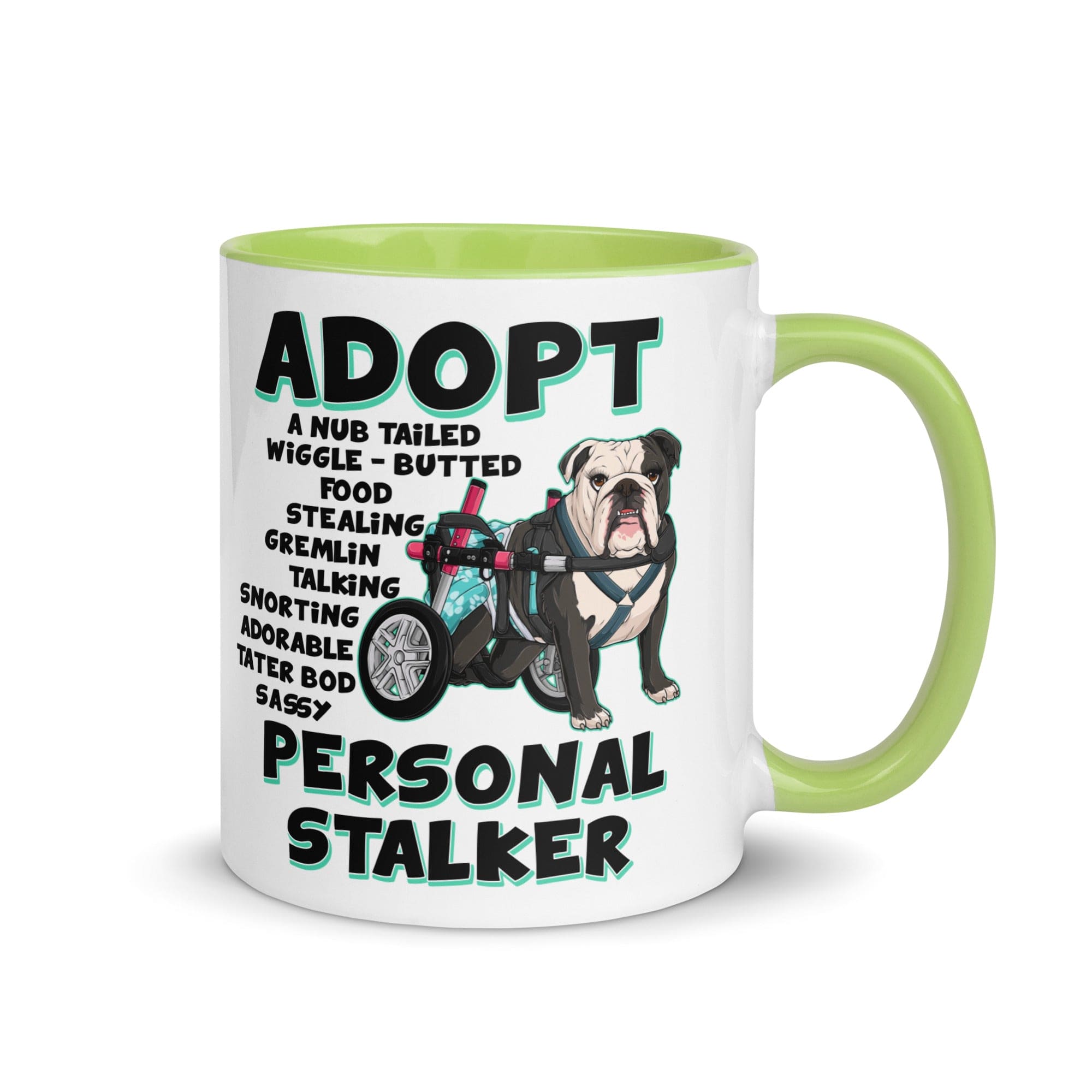 "Adopt A Personal Stalker" Female English Bulldog Mug | B&W Colored with Spina Bifida in Wheelchair
