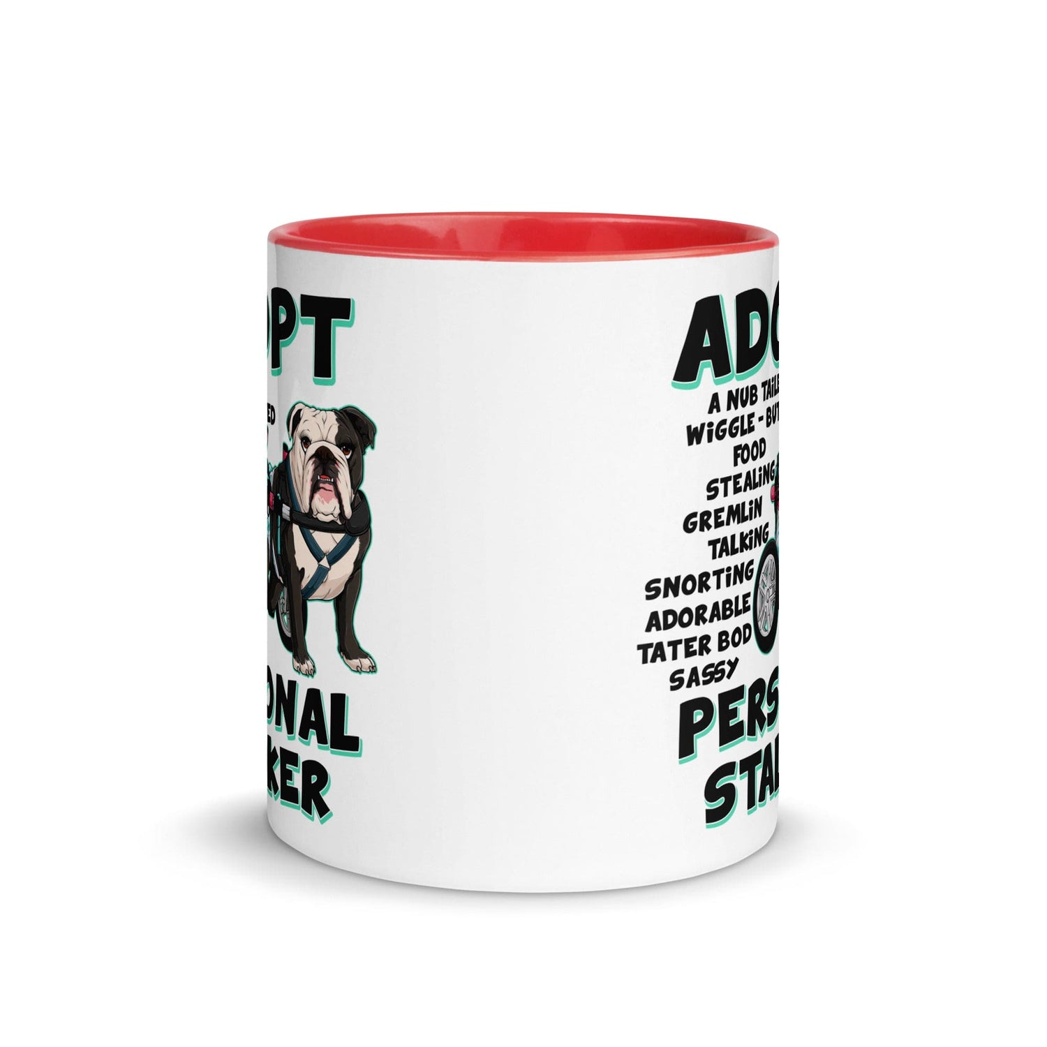 "Adopt A Personal Stalker" Female English Bulldog Mug | B&W Colored with Spina Bifida in Wheelchair