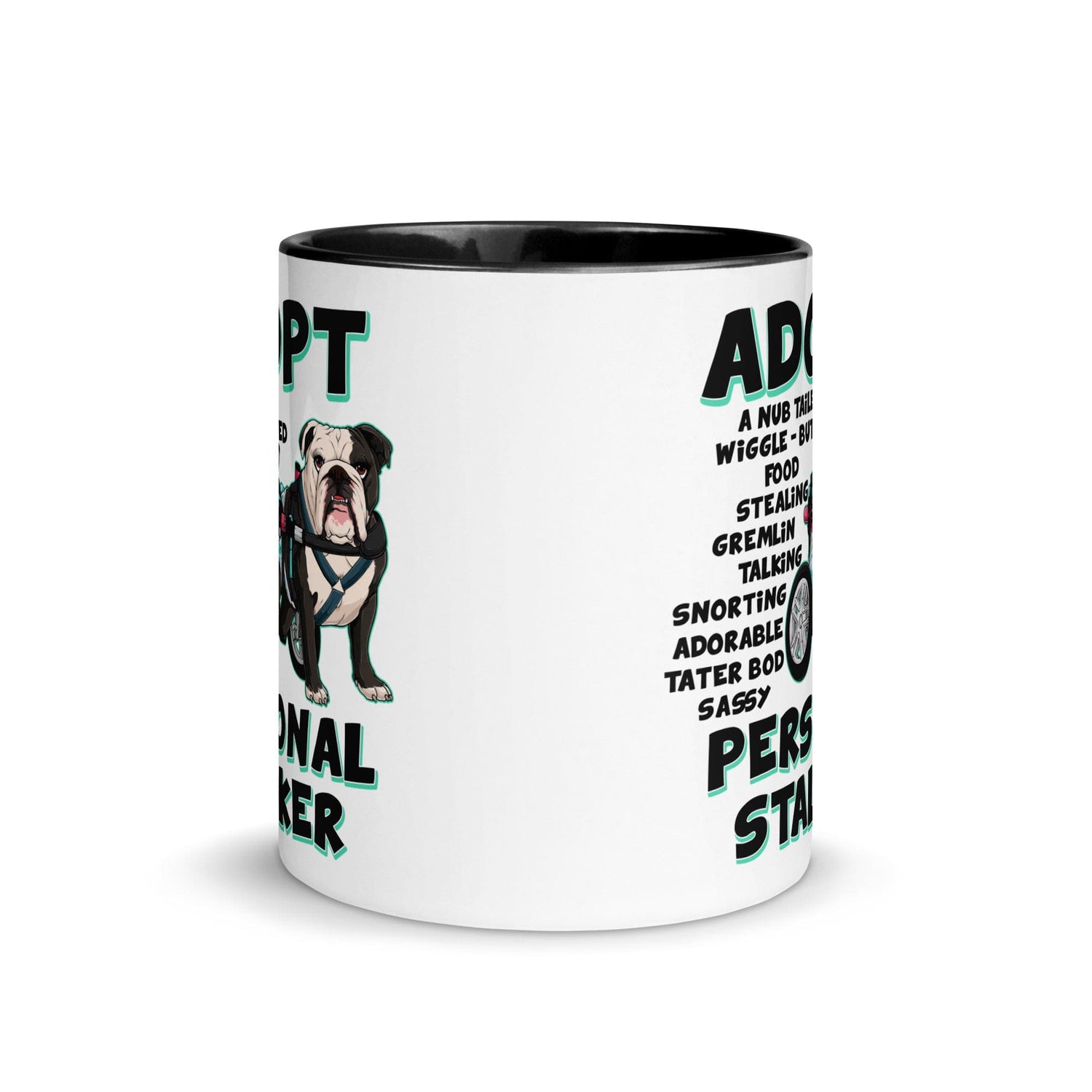 "Adopt A Personal Stalker" Female English Bulldog Mug | B&W Colored with Spina Bifida in Wheelchair