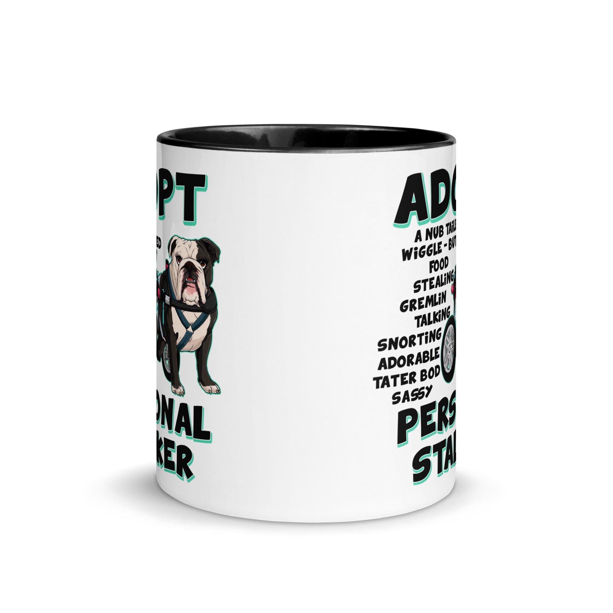 "Adopt A Personal Stalker" Female English Bulldog Mug | B&W Colored with Spina Bifida in Wheelchair