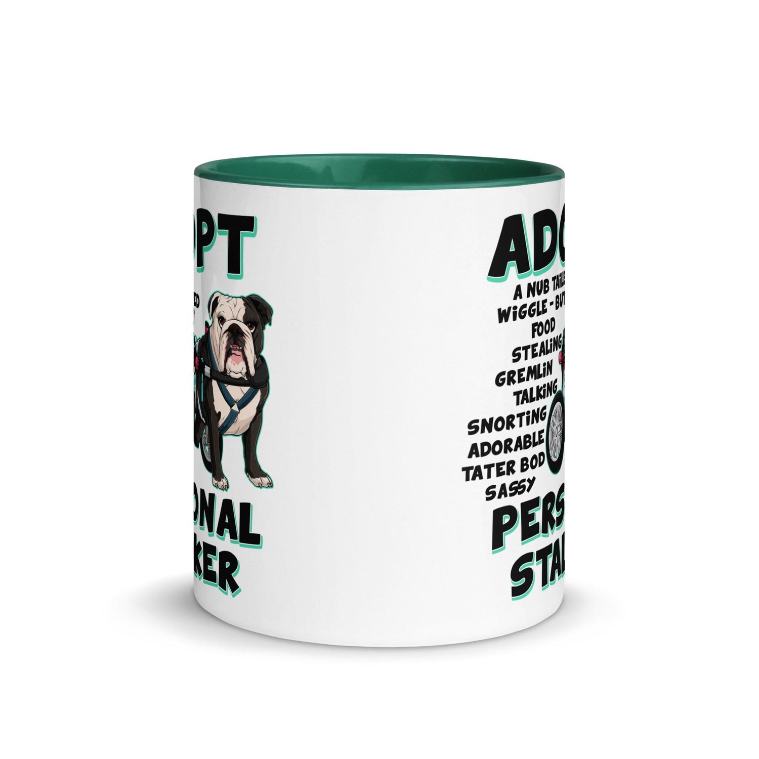 "Adopt A Personal Stalker" Female English Bulldog Mug | B&W Colored with Spina Bifida in Wheelchair