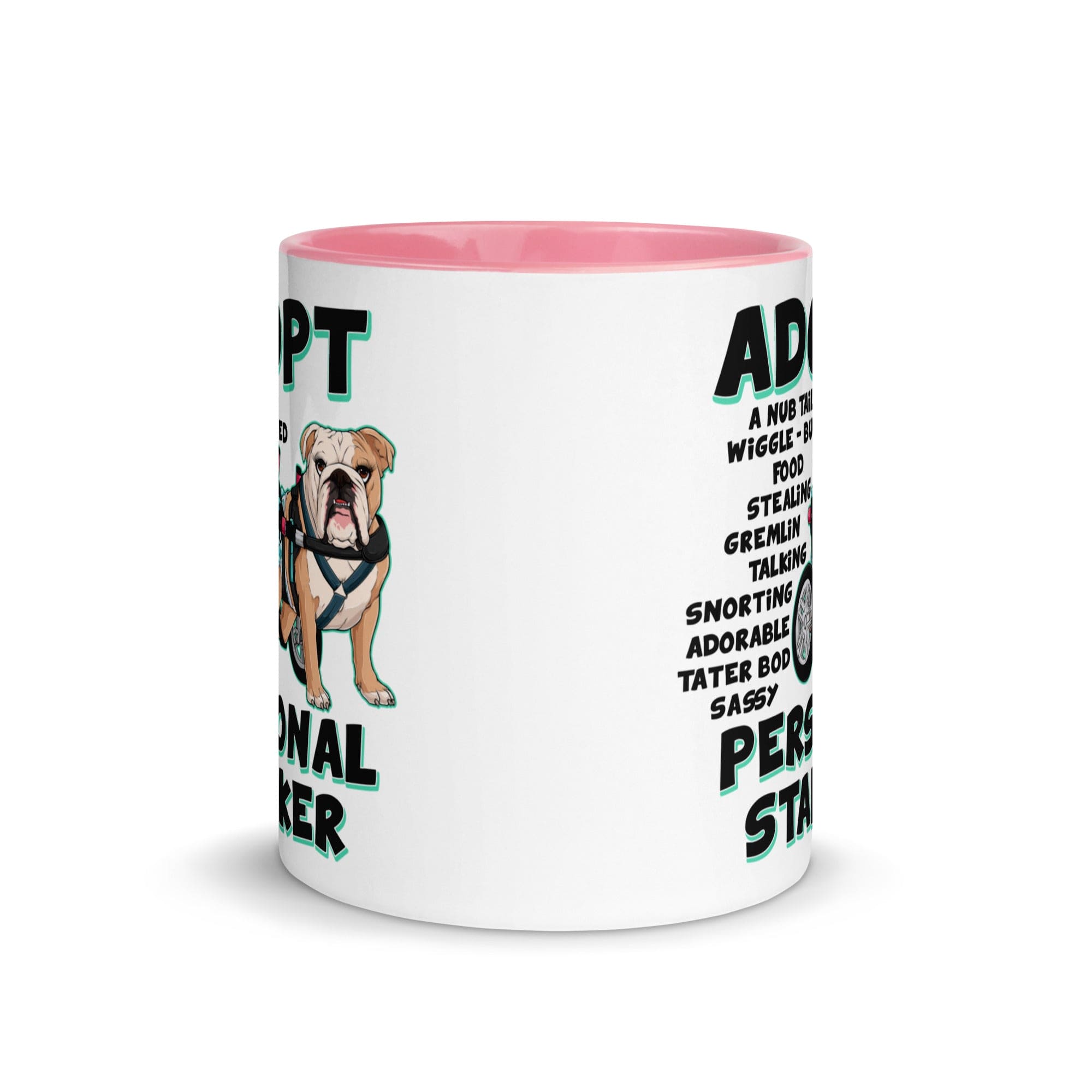 "Adopt A Personal Stalker" Female English Bulldog Mug | Fawn & White Colored with Spina Bifida in Wheelchair