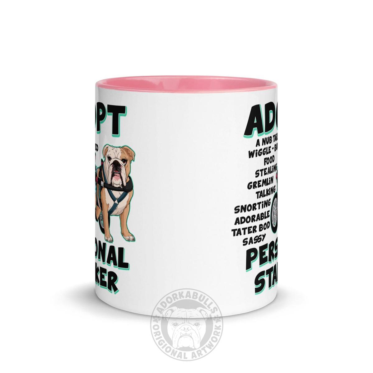 "Adopt A Personal Stalker" Female English Bulldog Mug | Fawn & White Colored with Spina Bifida in Wheelchair