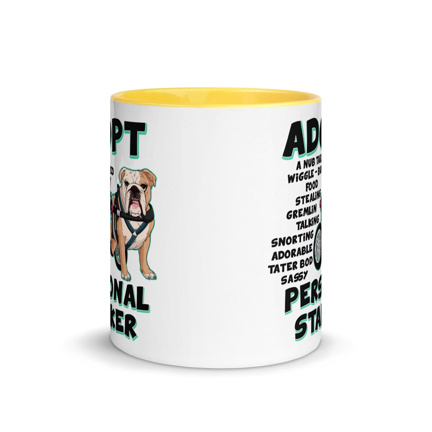 "Adopt A Personal Stalker" Female English Bulldog Mug | Fawn & White Colored with Spina Bifida in Wheelchair