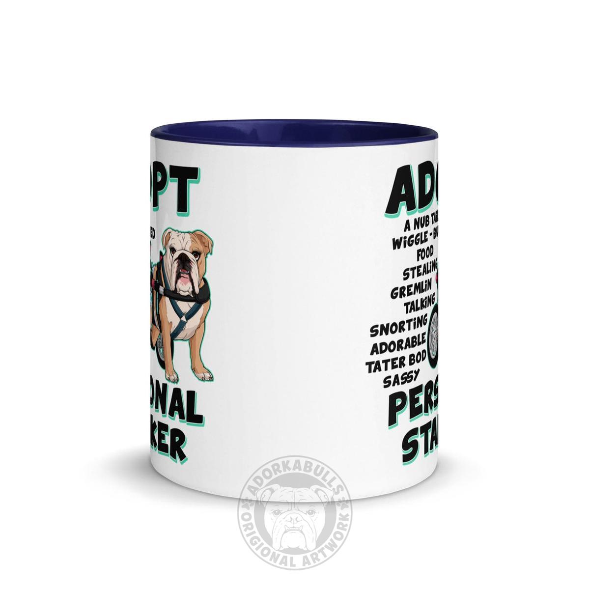 "Adopt A Personal Stalker" Female English Bulldog Mug | Fawn & White Colored with Spina Bifida in Wheelchair