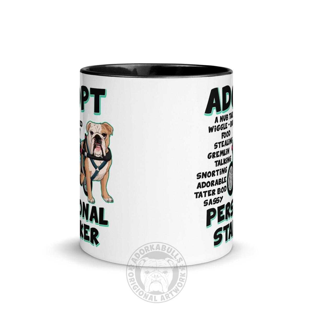 "Adopt A Personal Stalker" Female English Bulldog Mug | Fawn & White Colored with Spina Bifida in Wheelchair
