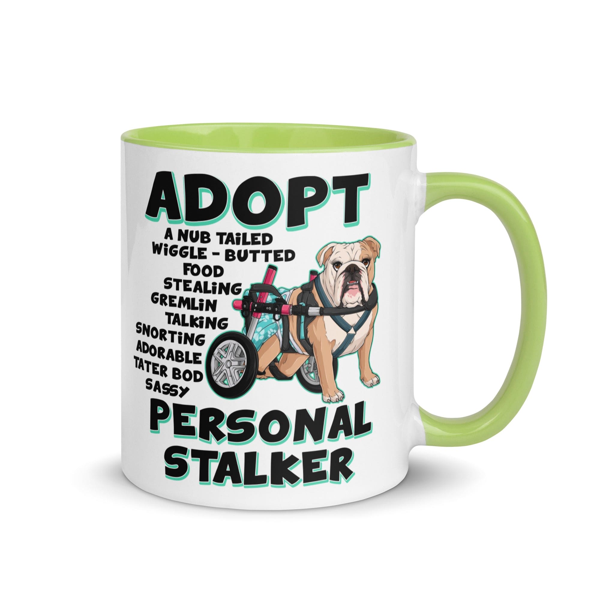 "Adopt A Personal Stalker" Female English Bulldog Mug | Fawn & White Colored with Spina Bifida in Wheelchair