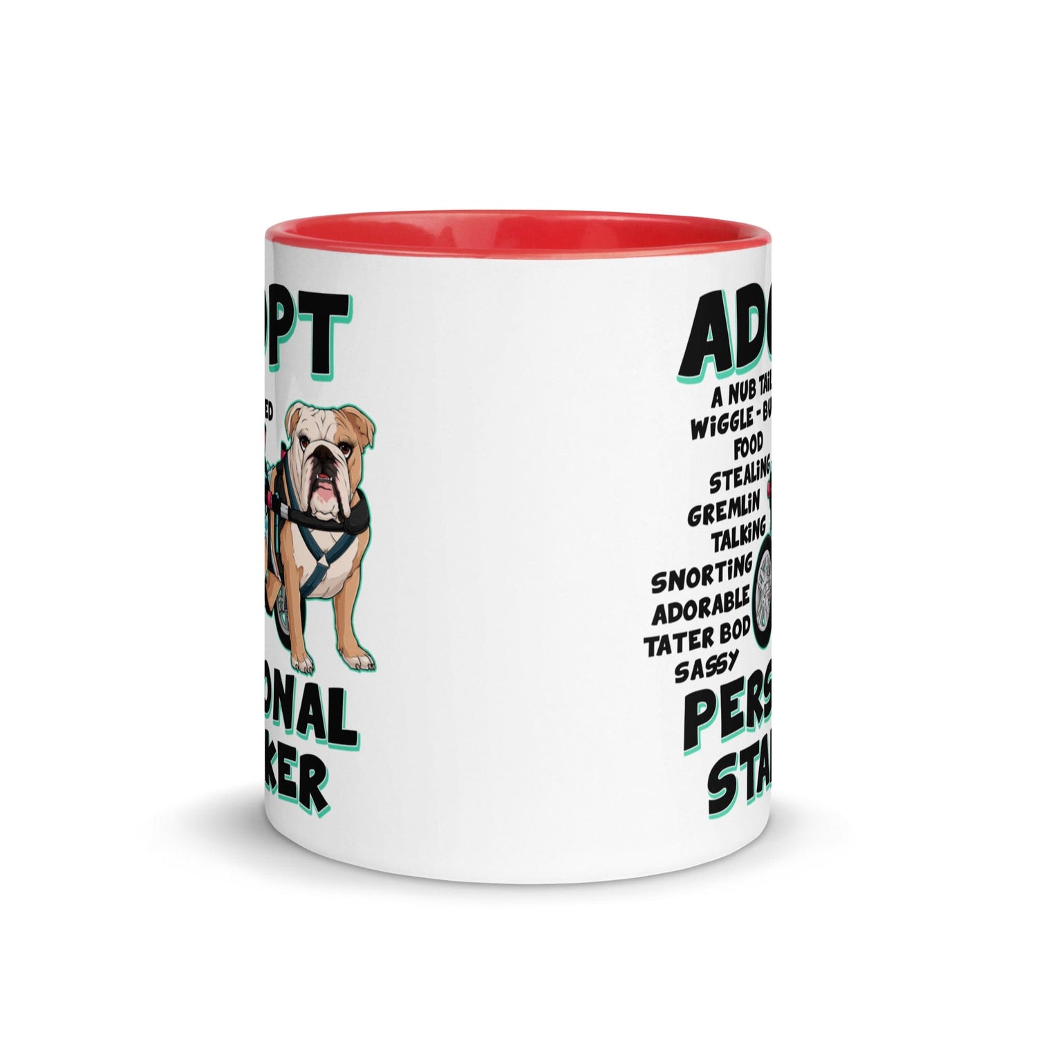 "Adopt A Personal Stalker" Female English Bulldog Mug | Fawn & White Colored with Spina Bifida in Wheelchair