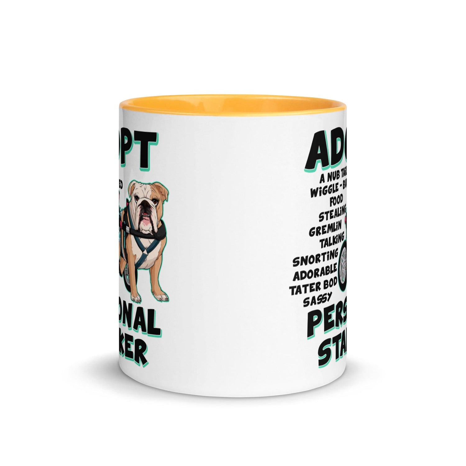 "Adopt A Personal Stalker" Female English Bulldog Mug | Fawn & White Colored with Spina Bifida in Wheelchair