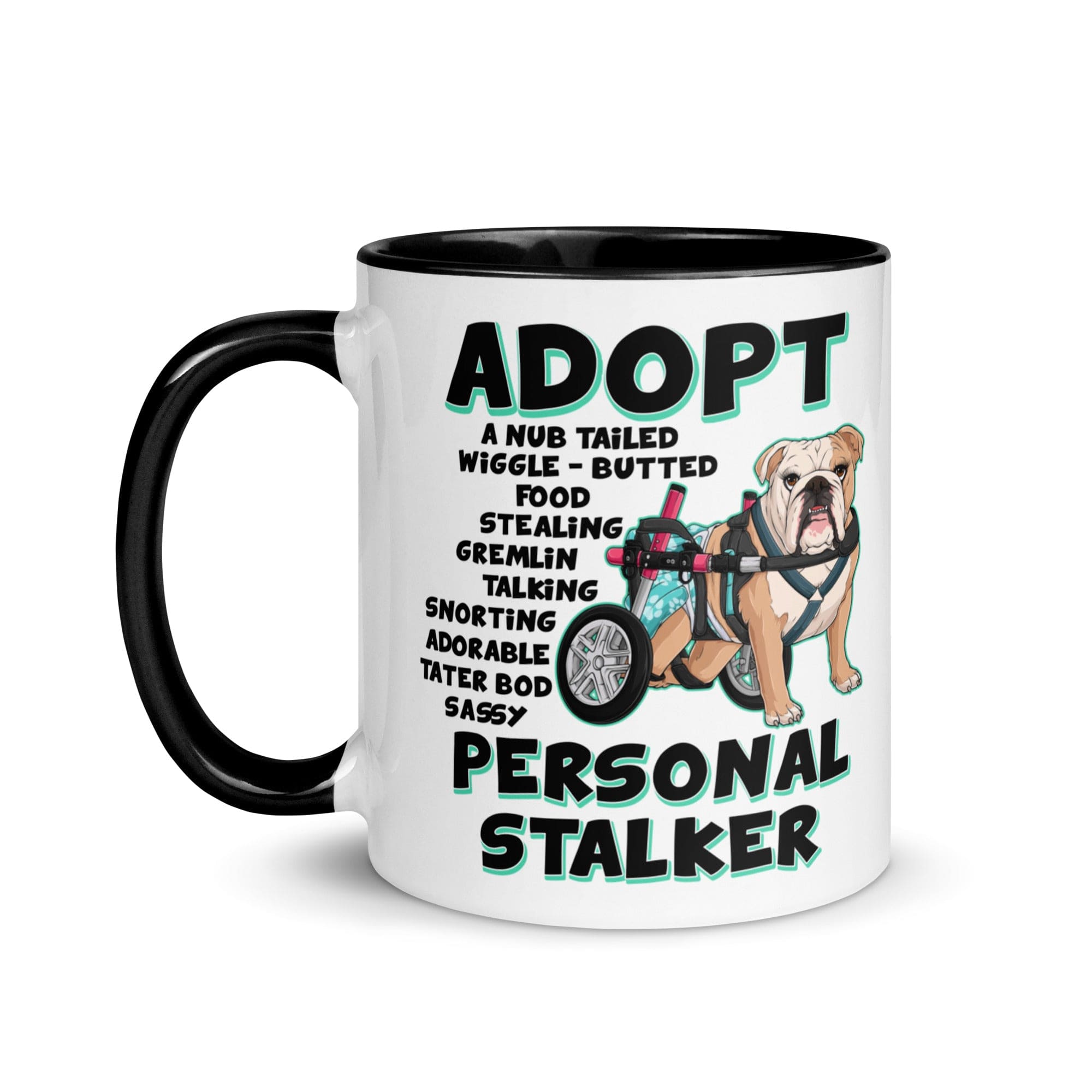 "Adopt A Personal Stalker" Female English Bulldog Mug | Fawn & White Colored with Spina Bifida in Wheelchair