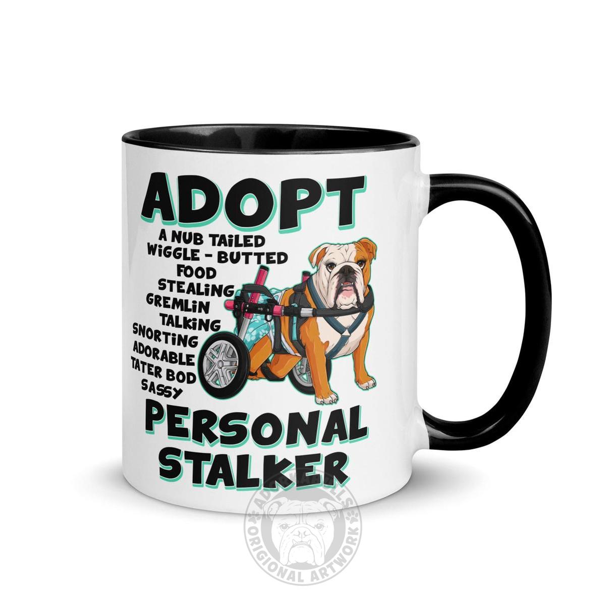 "Adopt A Personal Stalker" Female English Bulldog Mug | Red & White Colored with Spina Bifida in Wheelchair