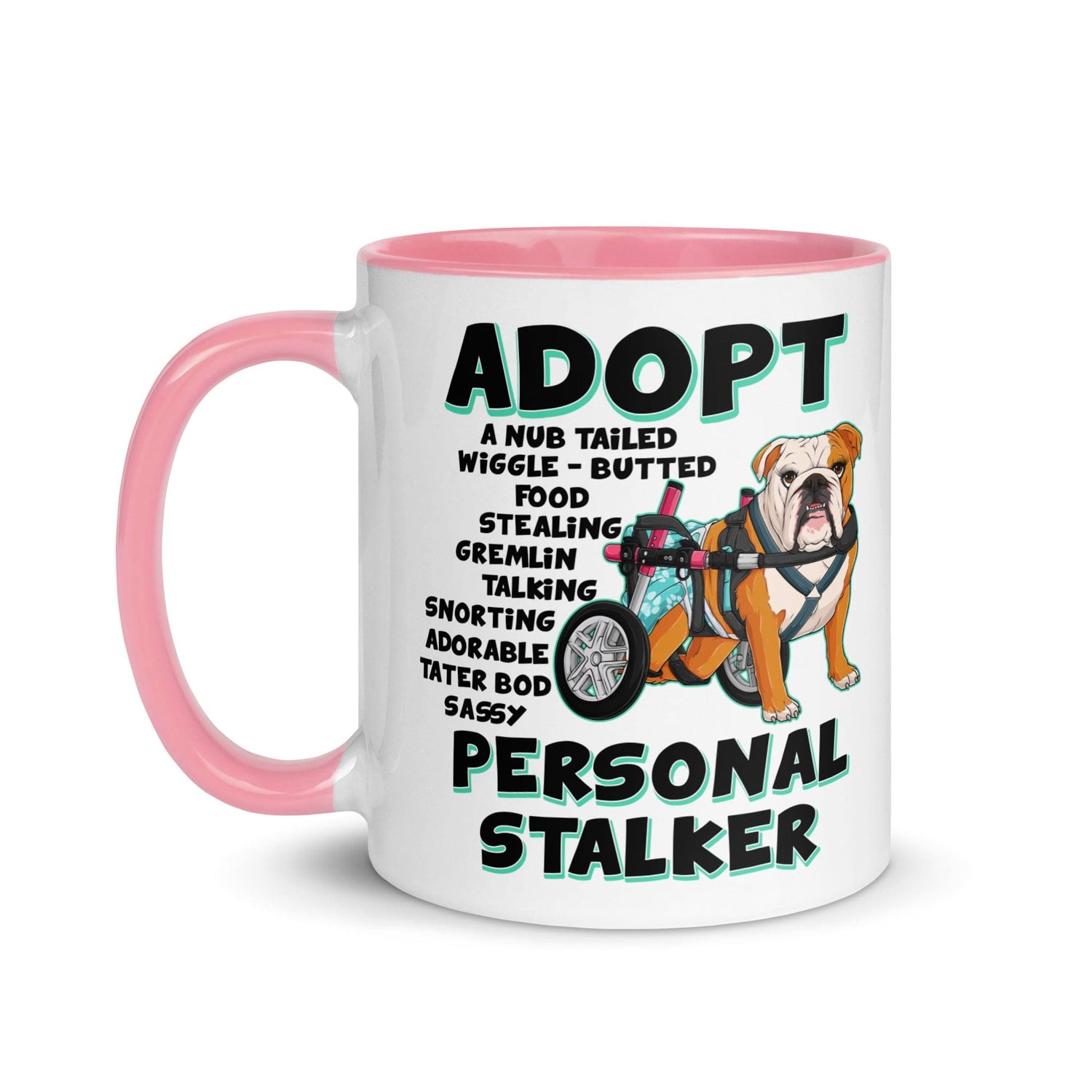 "Adopt A Personal Stalker" Female English Bulldog Mug | Red & White Colored with Spina Bifida in Wheelchair