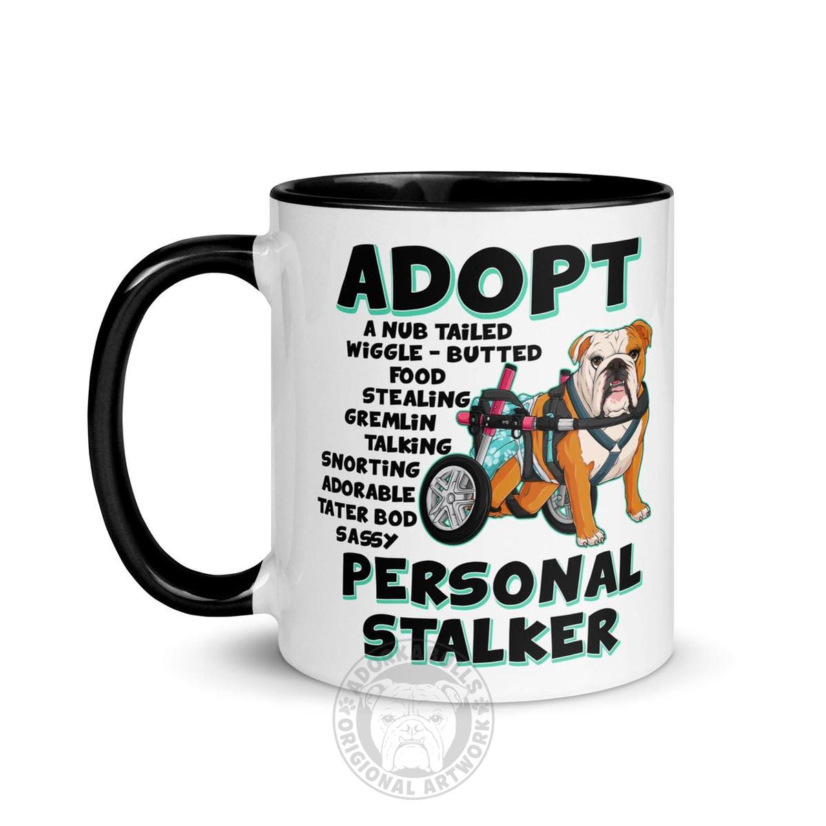 "Adopt A Personal Stalker" Female English Bulldog Mug | Red & White Colored with Spina Bifida in Wheelchair