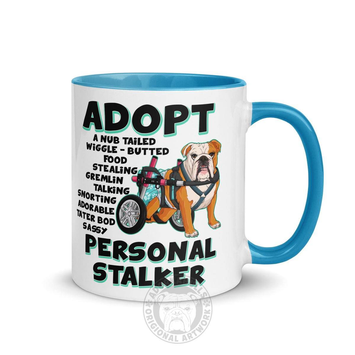 "Adopt A Personal Stalker" Female English Bulldog Mug | Red & White Colored with Spina Bifida in Wheelchair