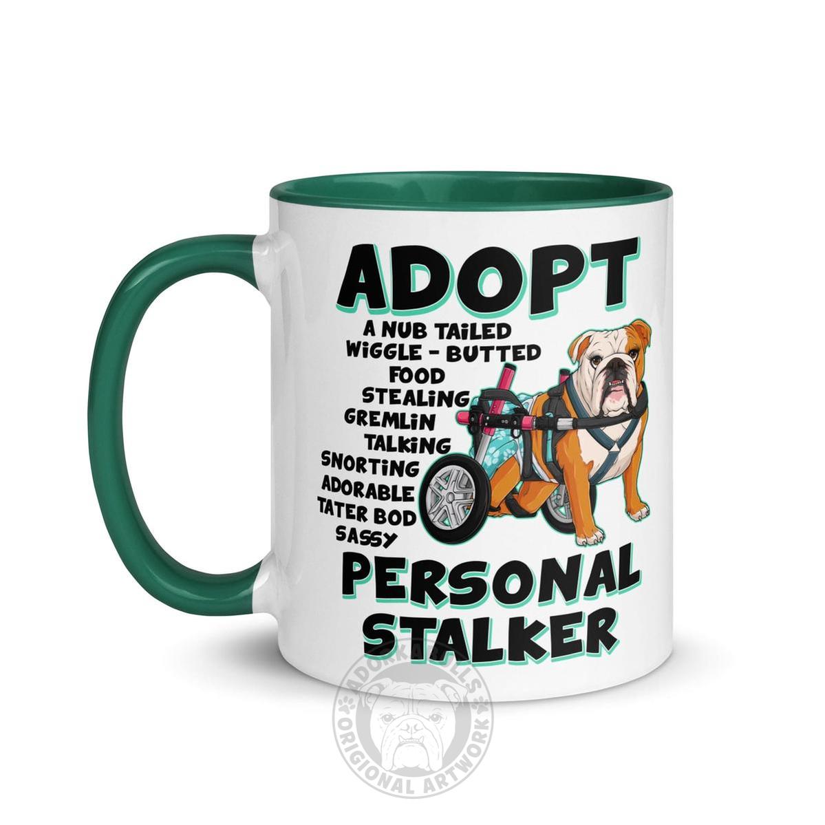 "Adopt A Personal Stalker" Female English Bulldog Mug | Red & White Colored with Spina Bifida in Wheelchair